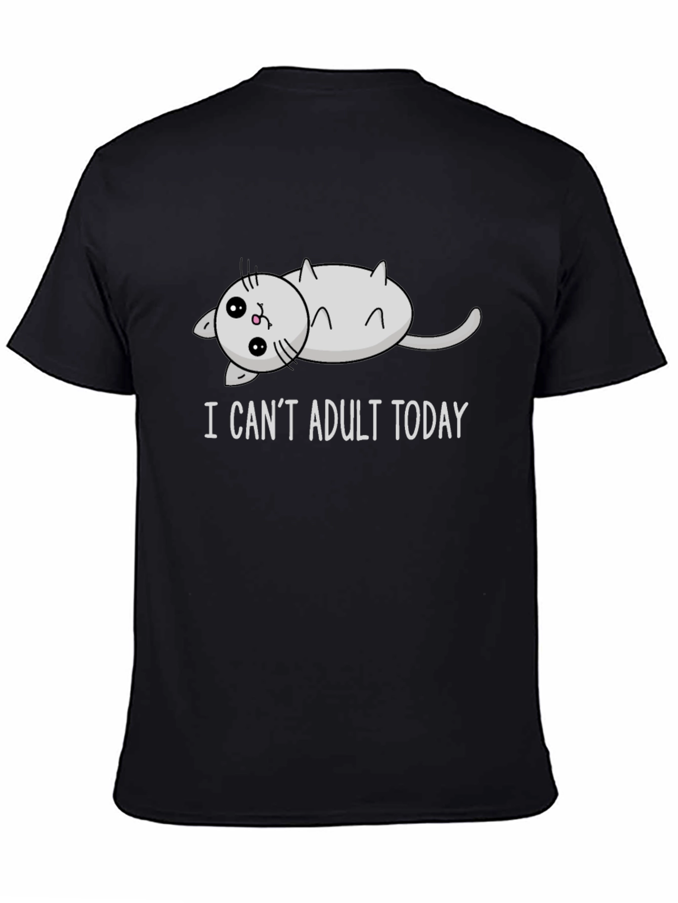 I Cant Adult Today Cat T-Shirt