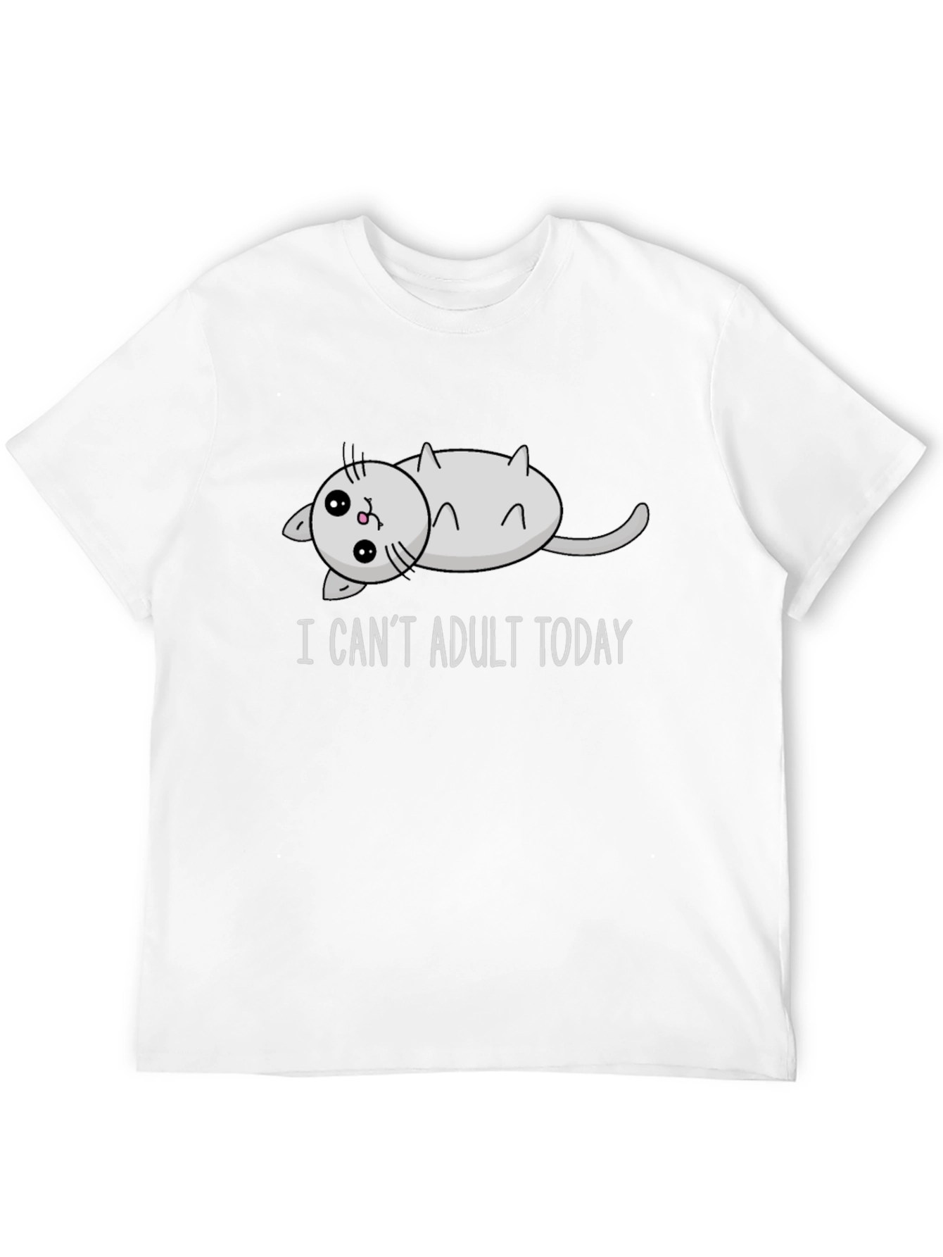 I Cant Adult Today Cat T-Shirt