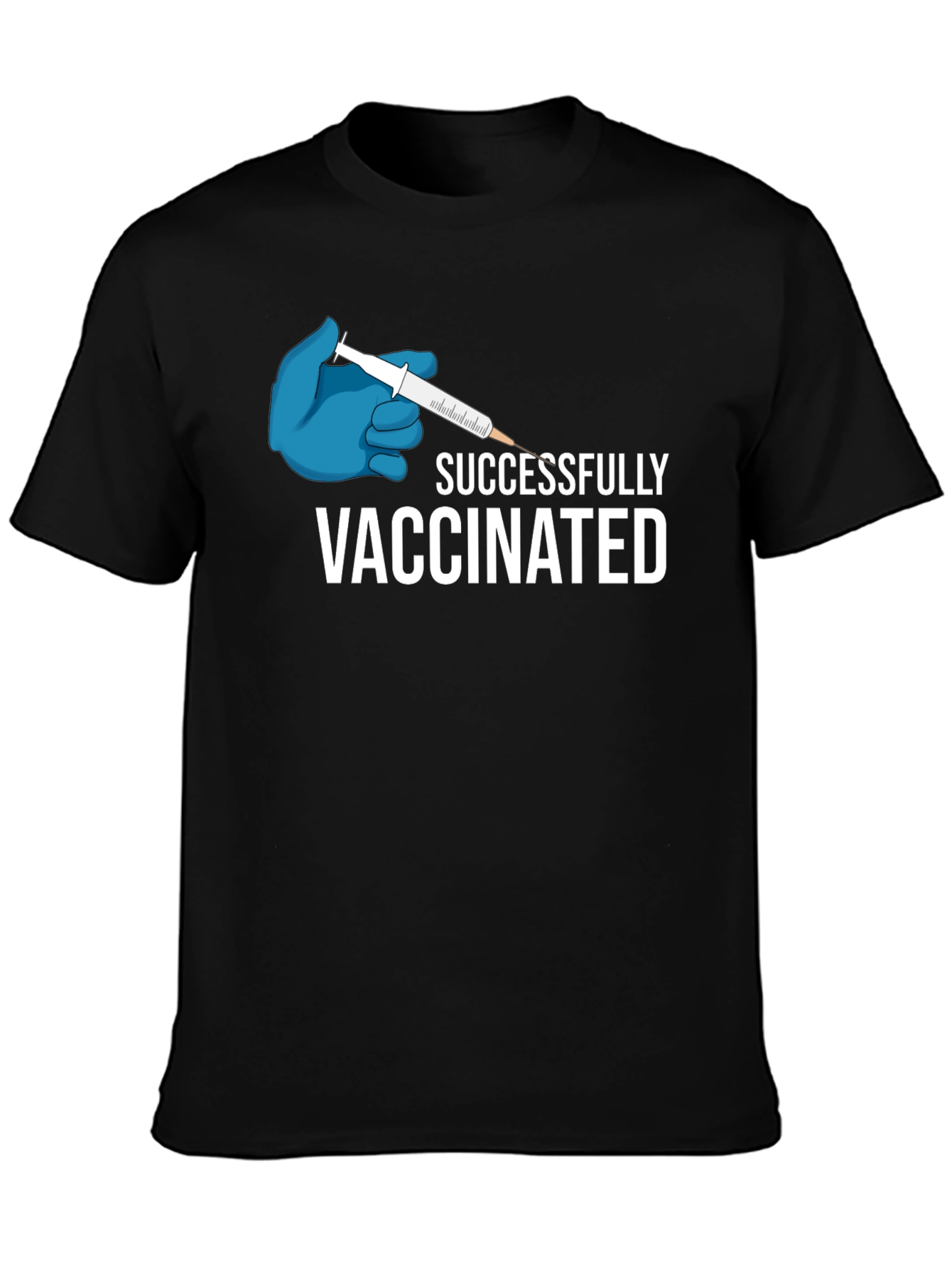 Successfully Vaccinated T-Shirt - Pro Vaccine Tee