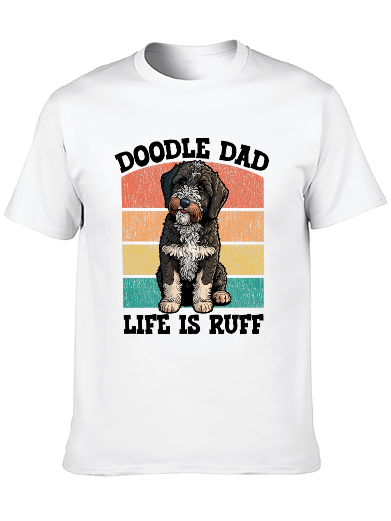 Doodle Dad Life is Ruff Graphic T-Shirt