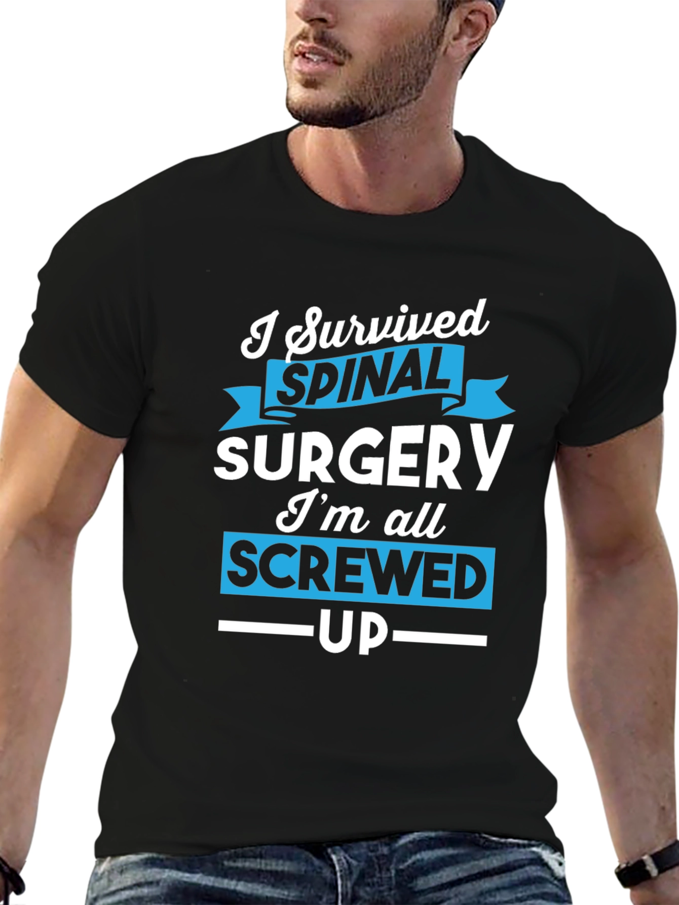 I Survived Spinal Surgery Funny T-Shirt
