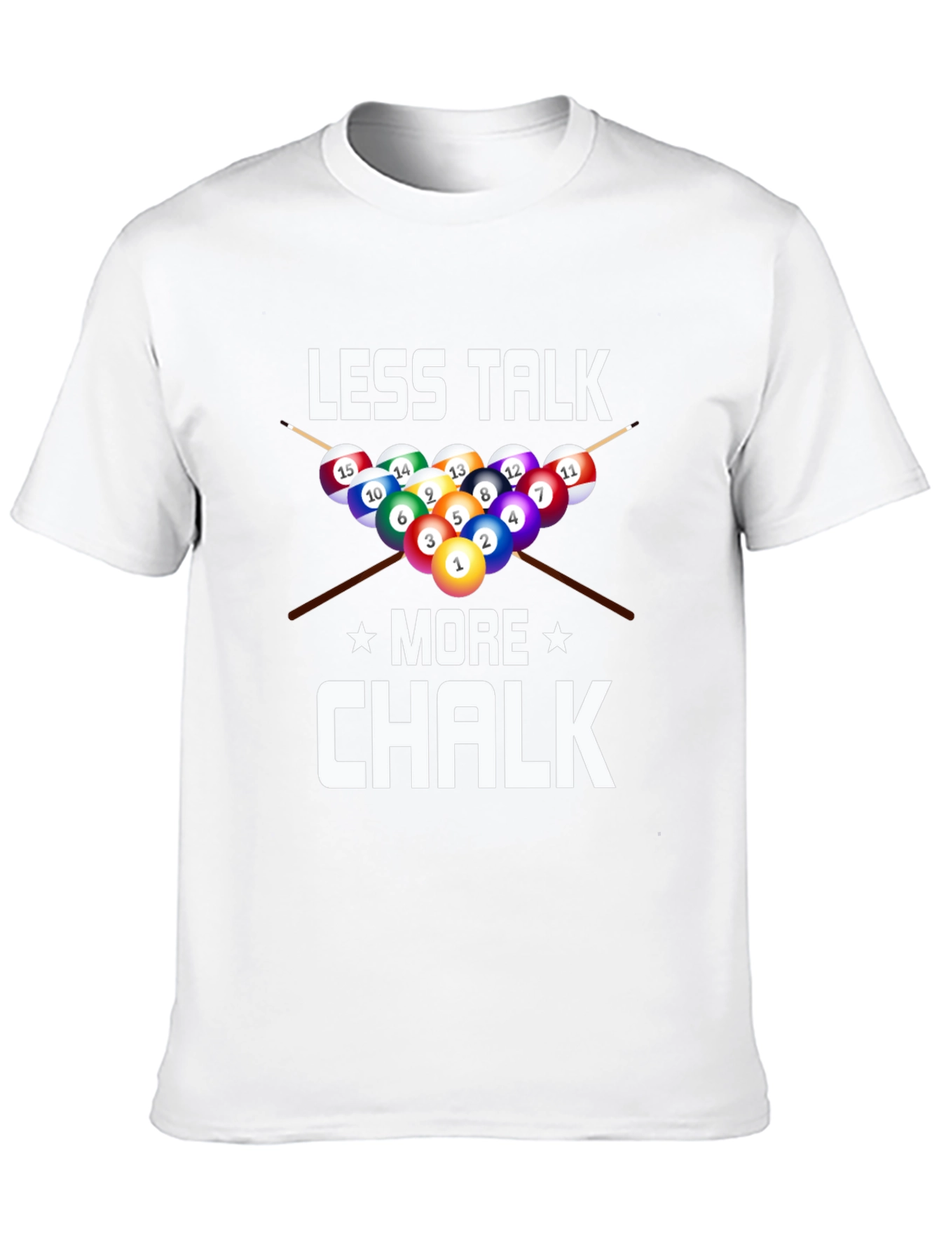 Less Talk More Chalk Billiards Graphic T-Shirt