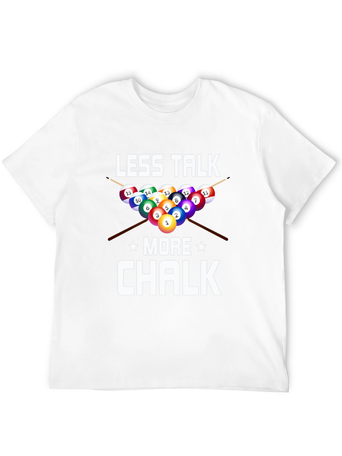 Less Talk More Chalk Billiards Graphic T-Shirt