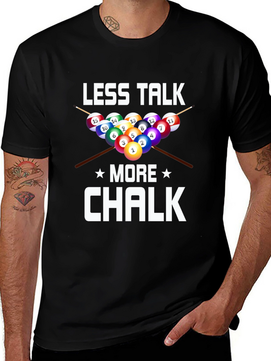 Less Talk More Chalk Billiards Graphic T-Shirt