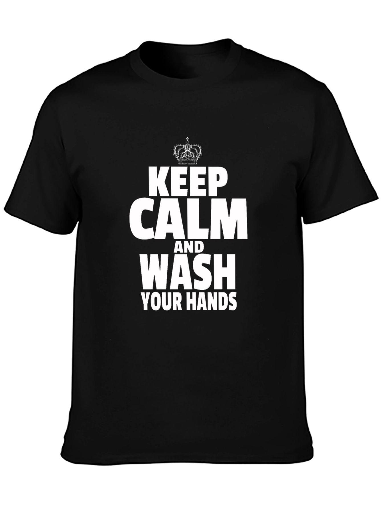 Keep Calm Wash Your Hands Black T-Shirt