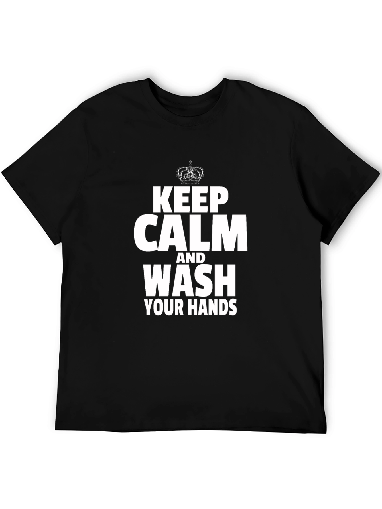 Keep Calm Wash Your Hands Black T-Shirt