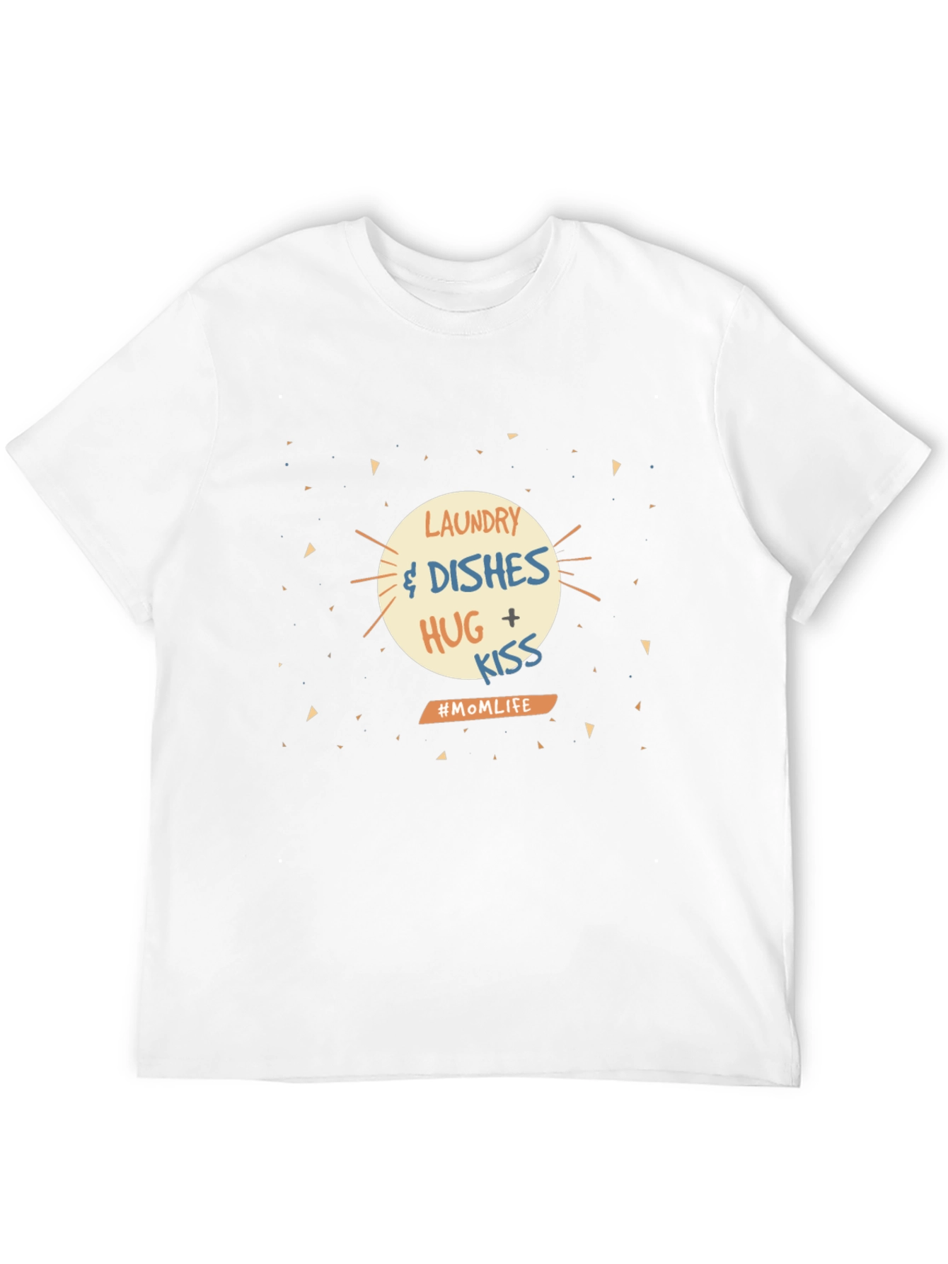 Mom Life Laundry Dishes Hug Kiss T-Shirt