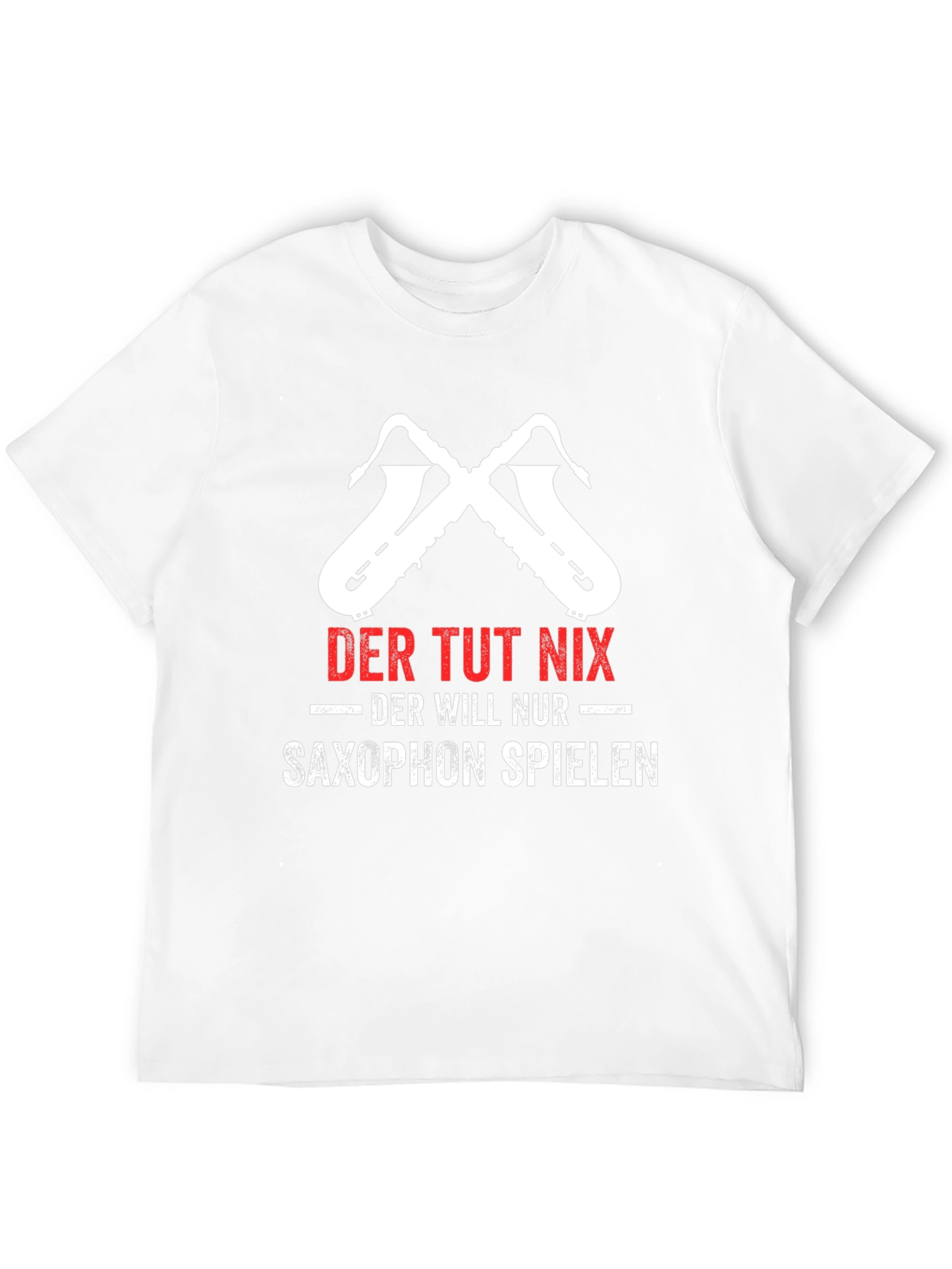 Saxophone Player T-Shirt - Der Tut Nix Design