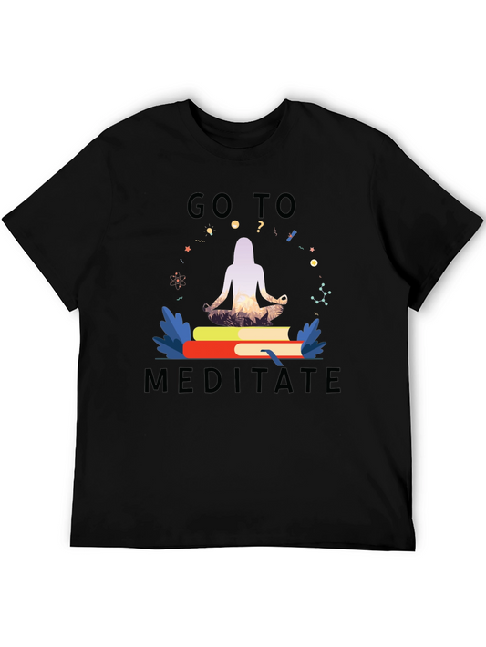 Go To Meditate T-Shirt