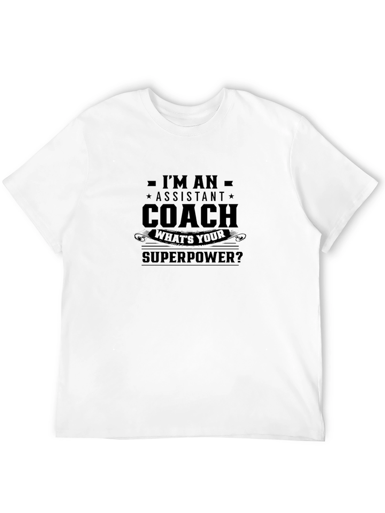 Assistant Coach Superpower T-Shirt - Black