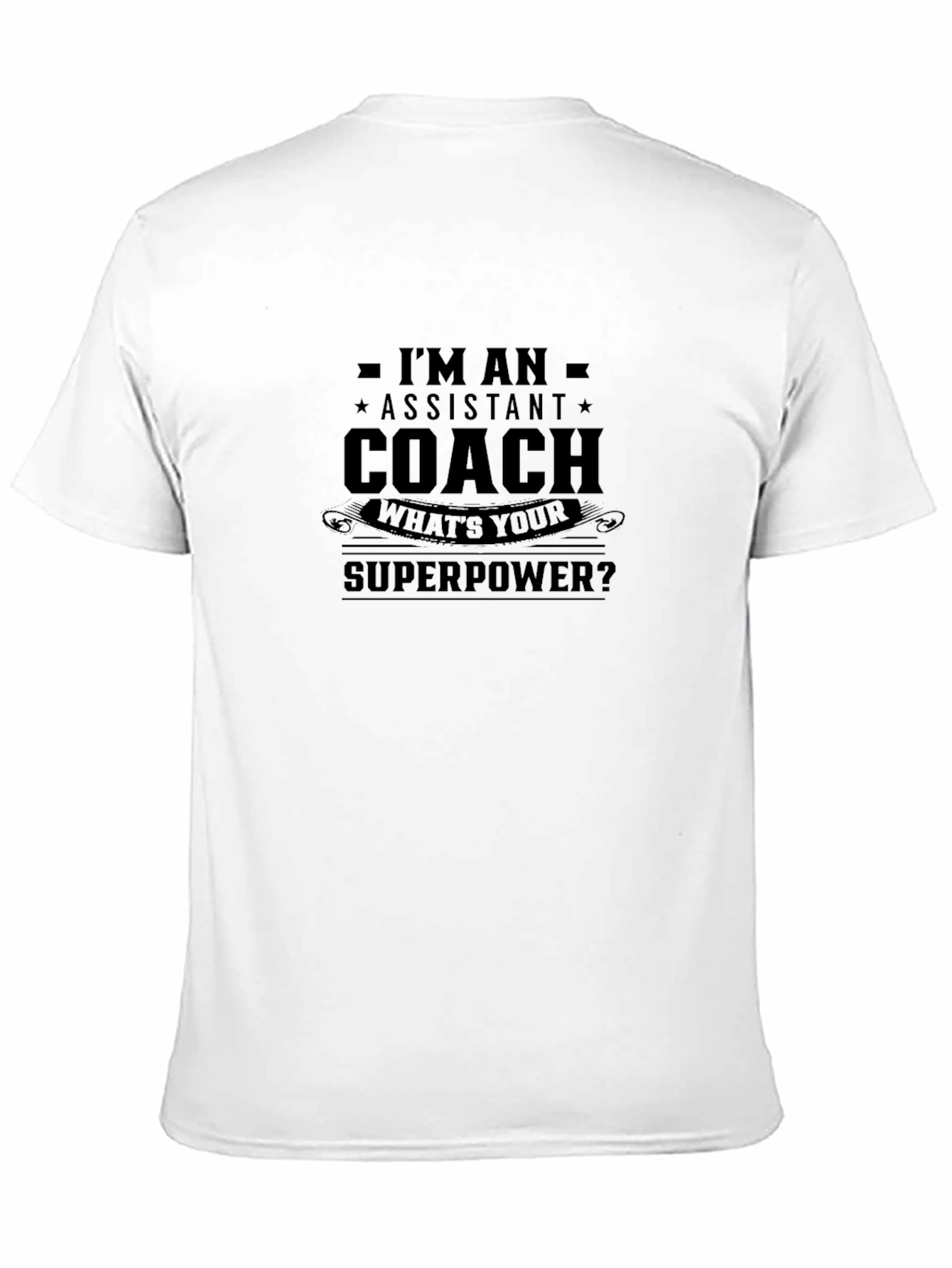 Assistant Coach Superpower T-Shirt - Black