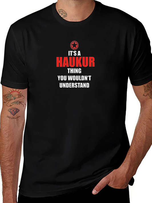 Its a Haukur Thing T-Shirt