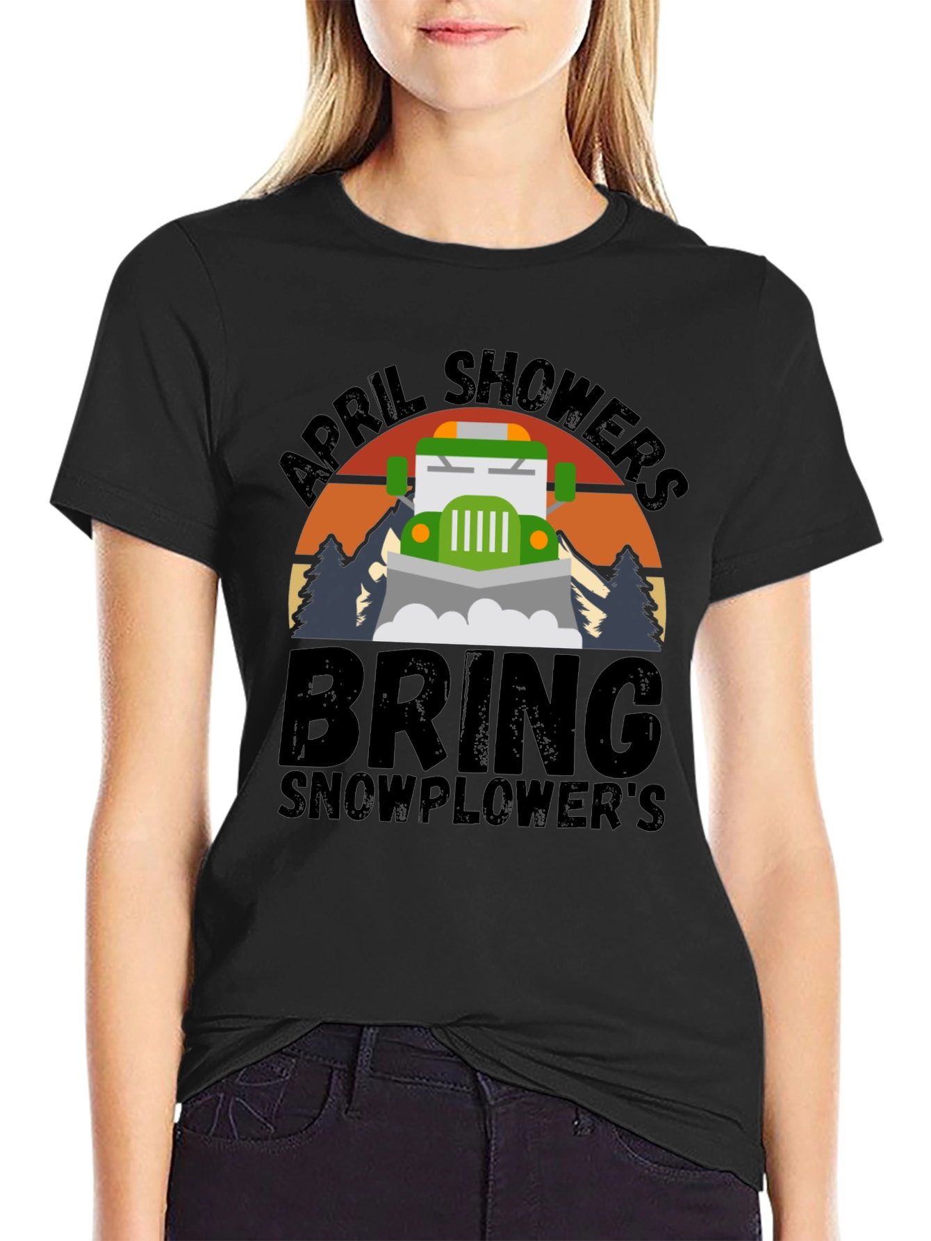 April Showers Bring Snowplowers T-Shirt