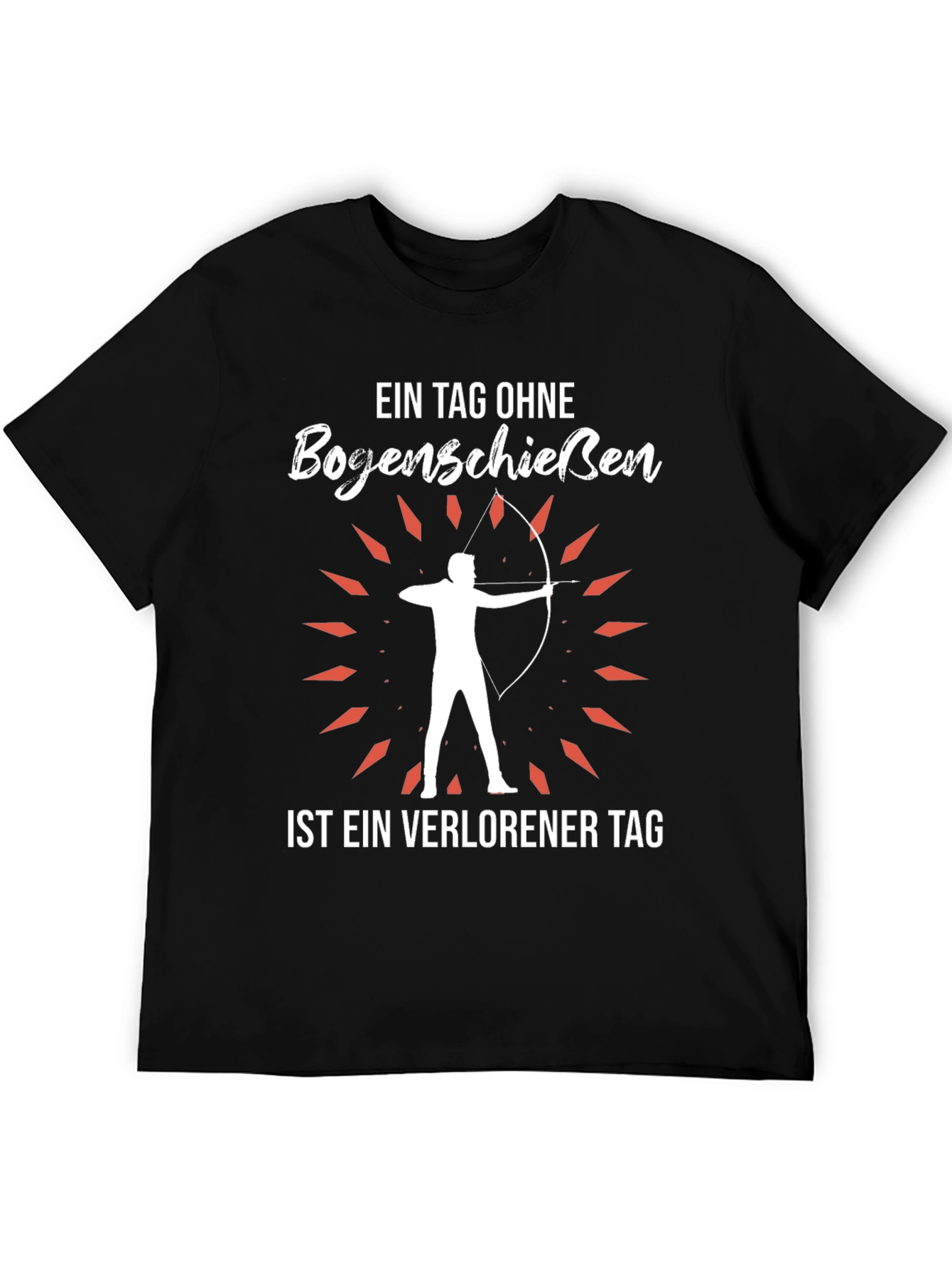 Archery Lover T-Shirt - Lost Day Without Bowhunting