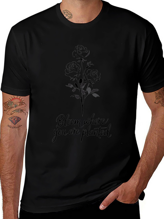 Bloom Where You Are Planted Black T-Shirt