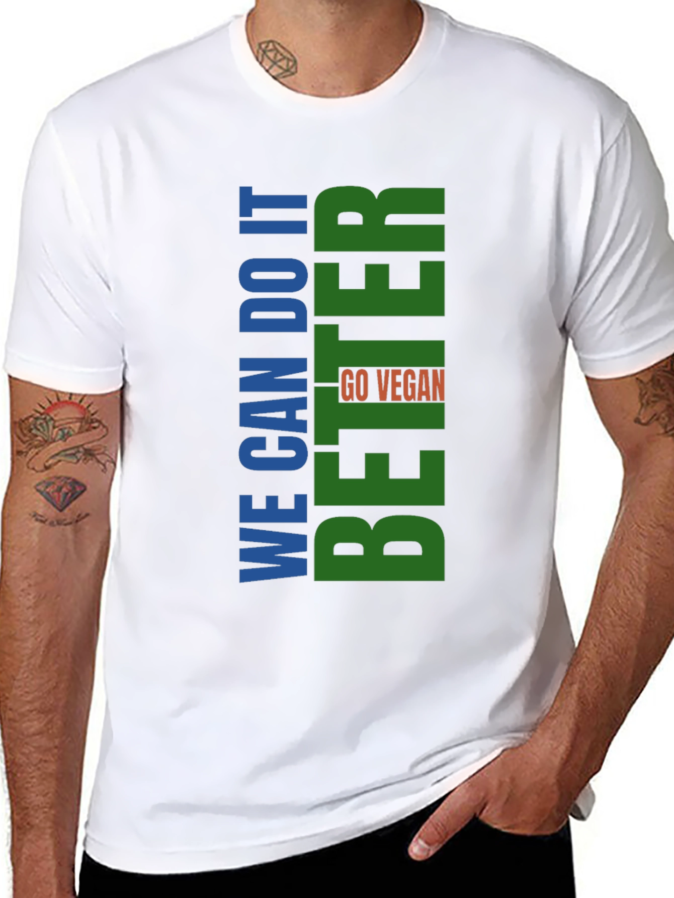 Vegan T-Shirt - We Can Do It Better