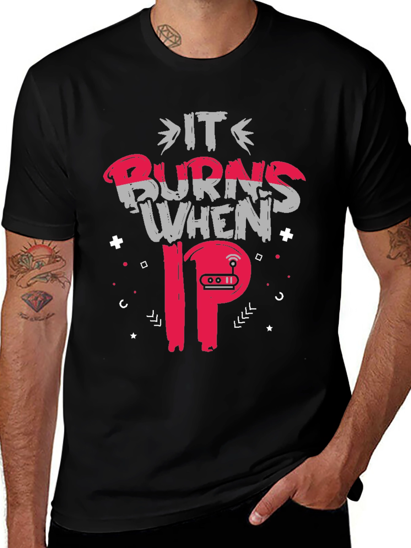 It Burns When IP T-Shirt