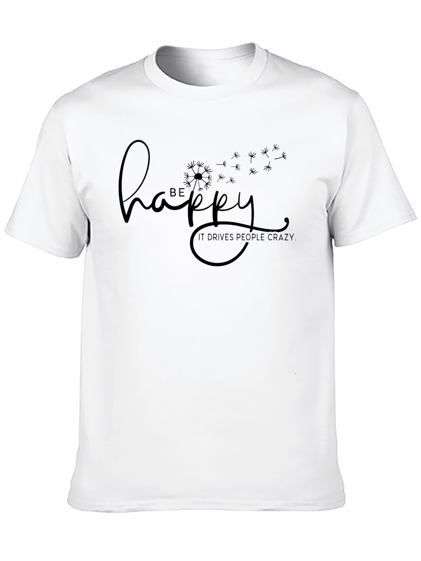 Be Happy T-Shirt - Dandelion Graphic Tee
