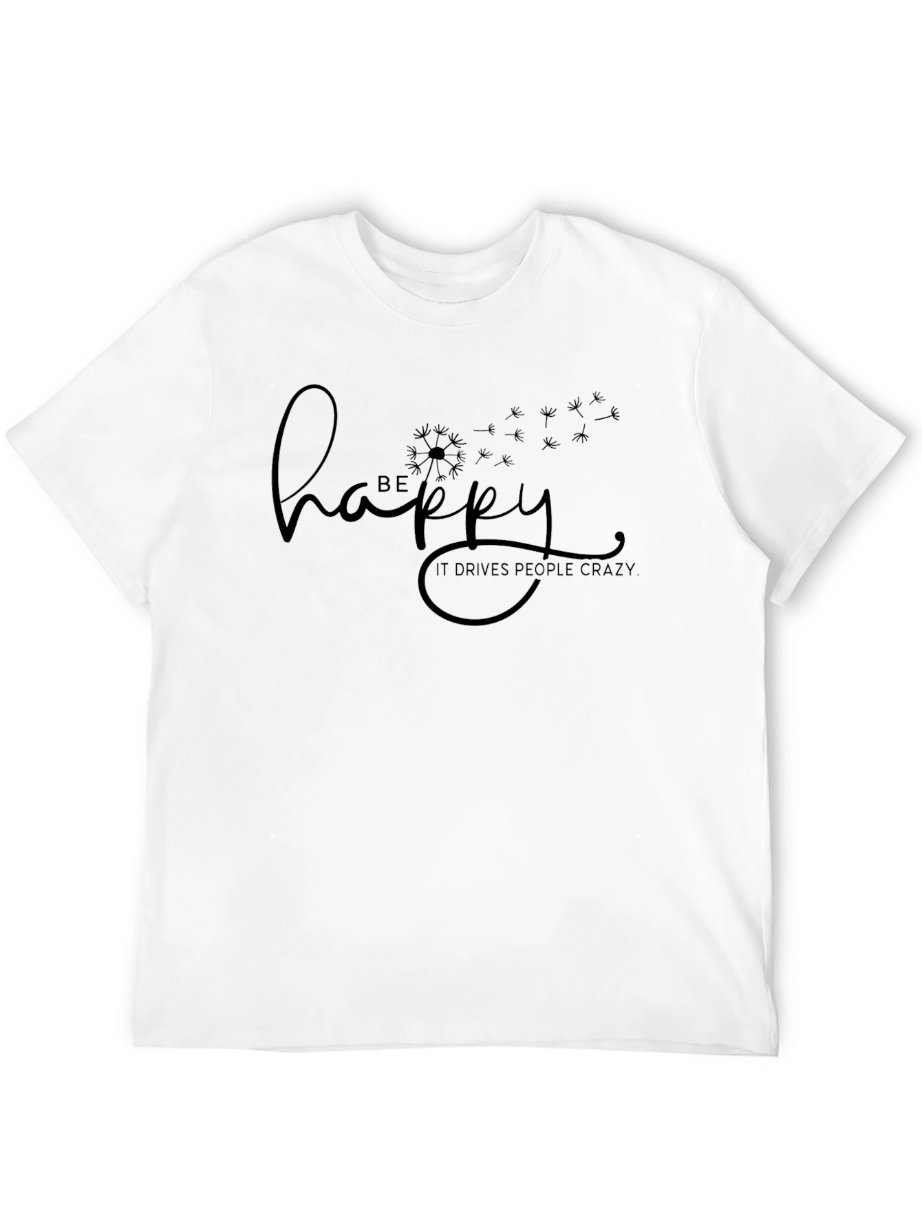 Be Happy T-Shirt - Dandelion Graphic Tee