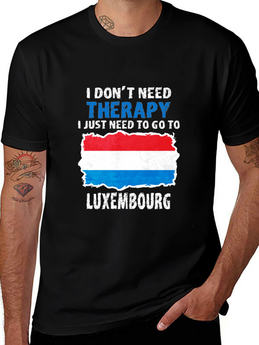 Luxembourg Therapy T-Shirt - Travel Souvenir