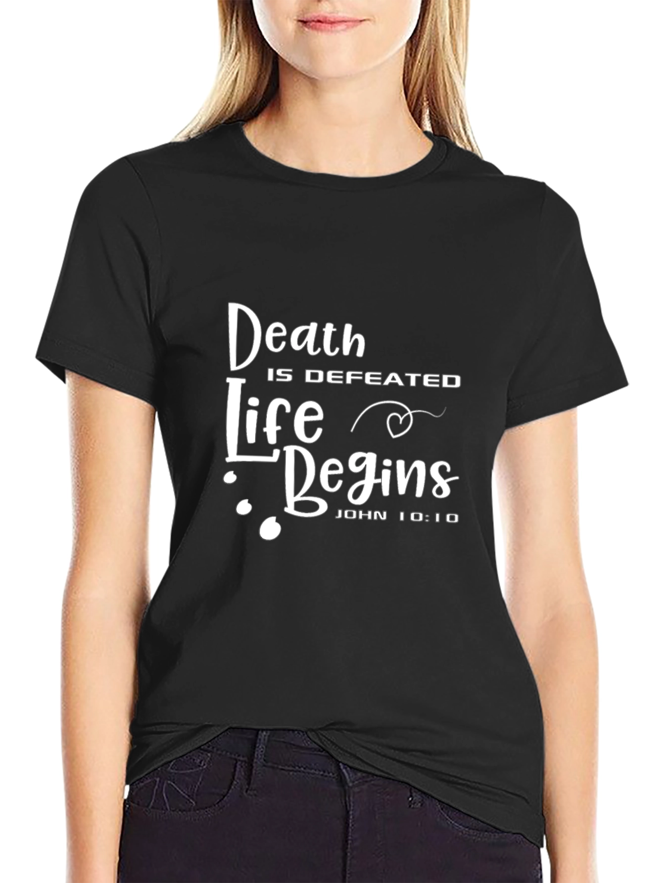 Death Is Defeated Life Begins Graphic T-Shirt