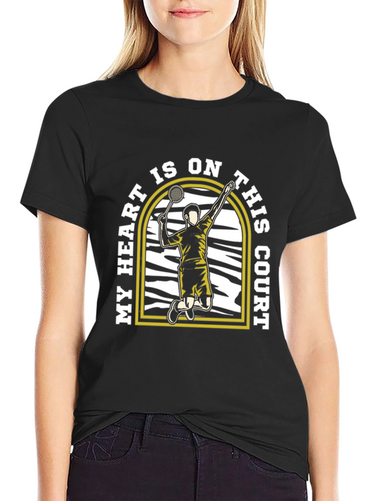 Tennis Player Graphic Tee - My Heart Is On This Court