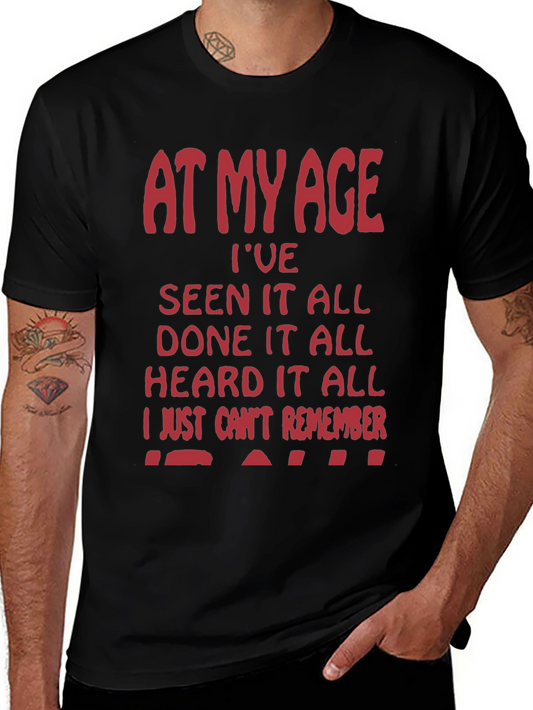 Funny At My Age Graphic Tee