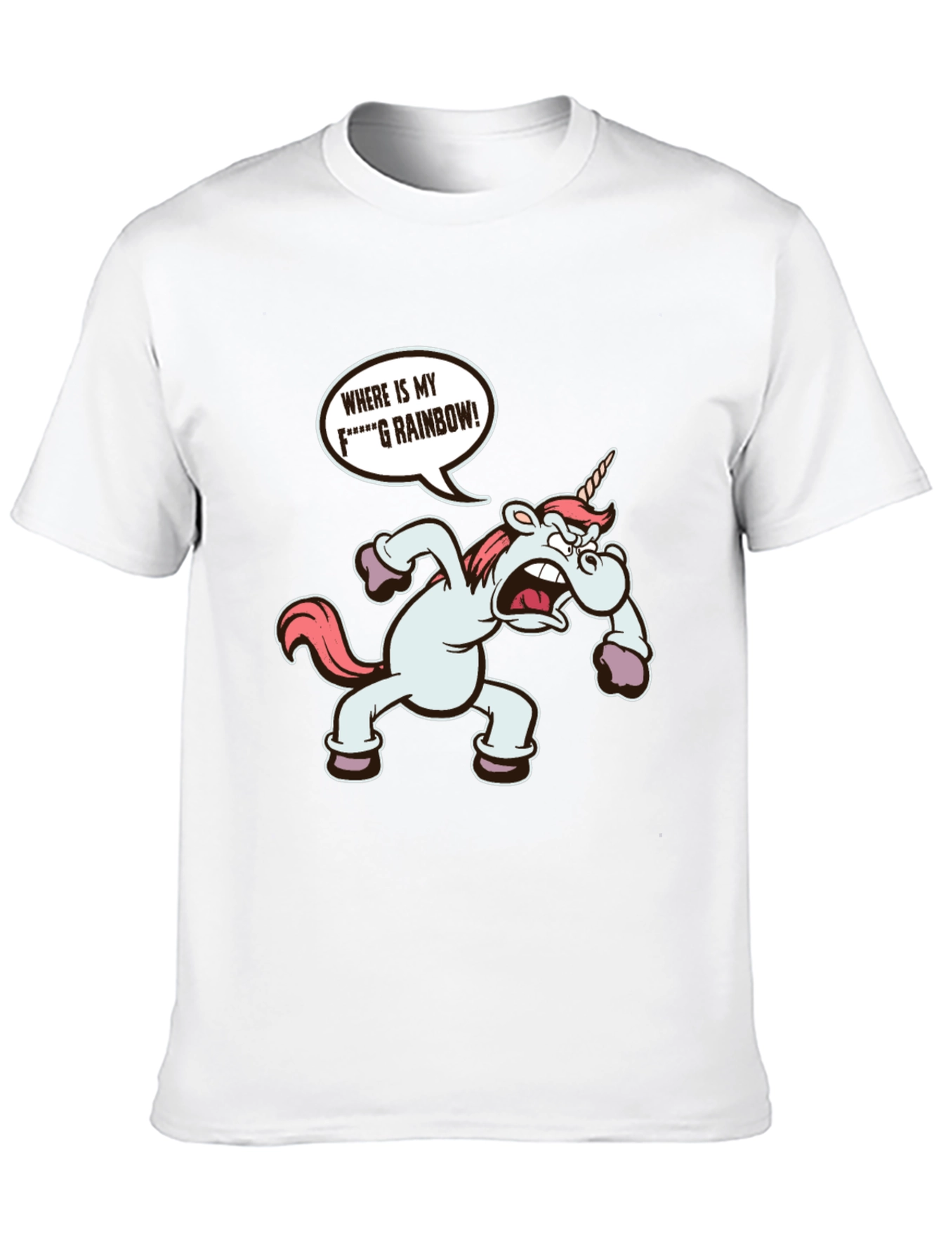 Funny Unicorn Wheres My Rainbow T-Shirt