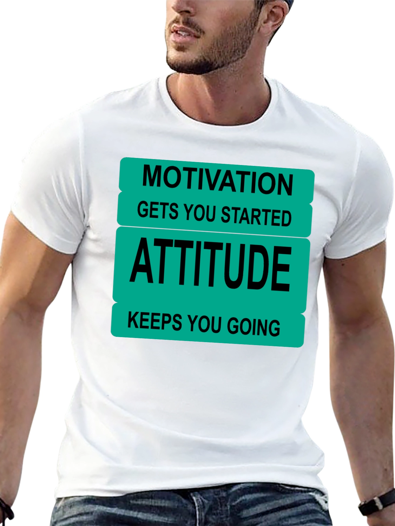 Motivational Attitude T-Shirt