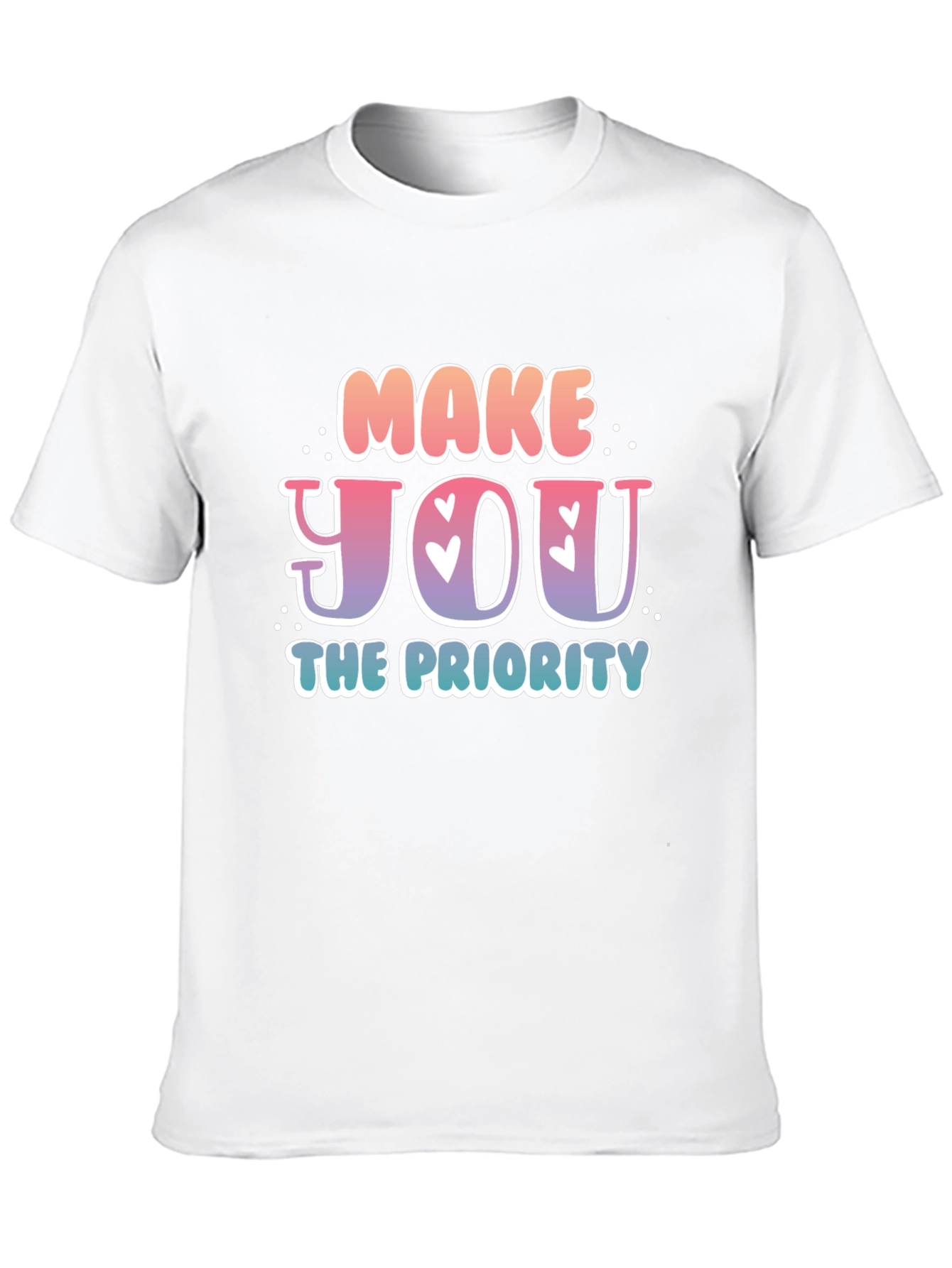Make YOU the Priority Graphic Tee