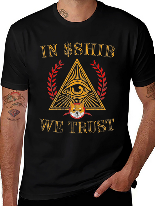 In $SHIB We Trust Crypto T-Shirt