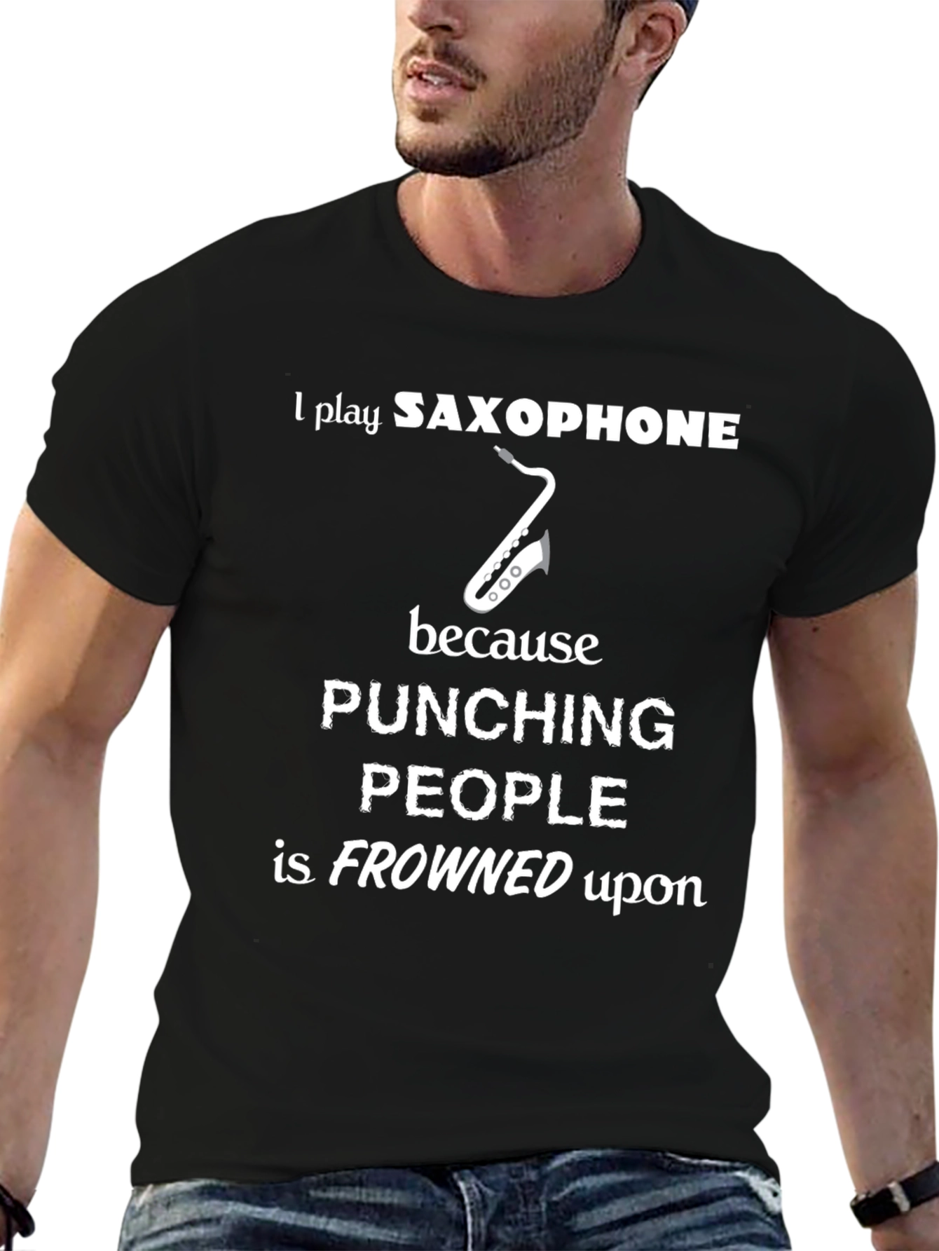 Saxophone Player Funny T-Shirt - Punching People Frowned Upon
