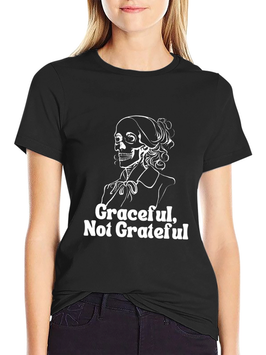 Graceful Not Grateful Skeleton T-Shirt