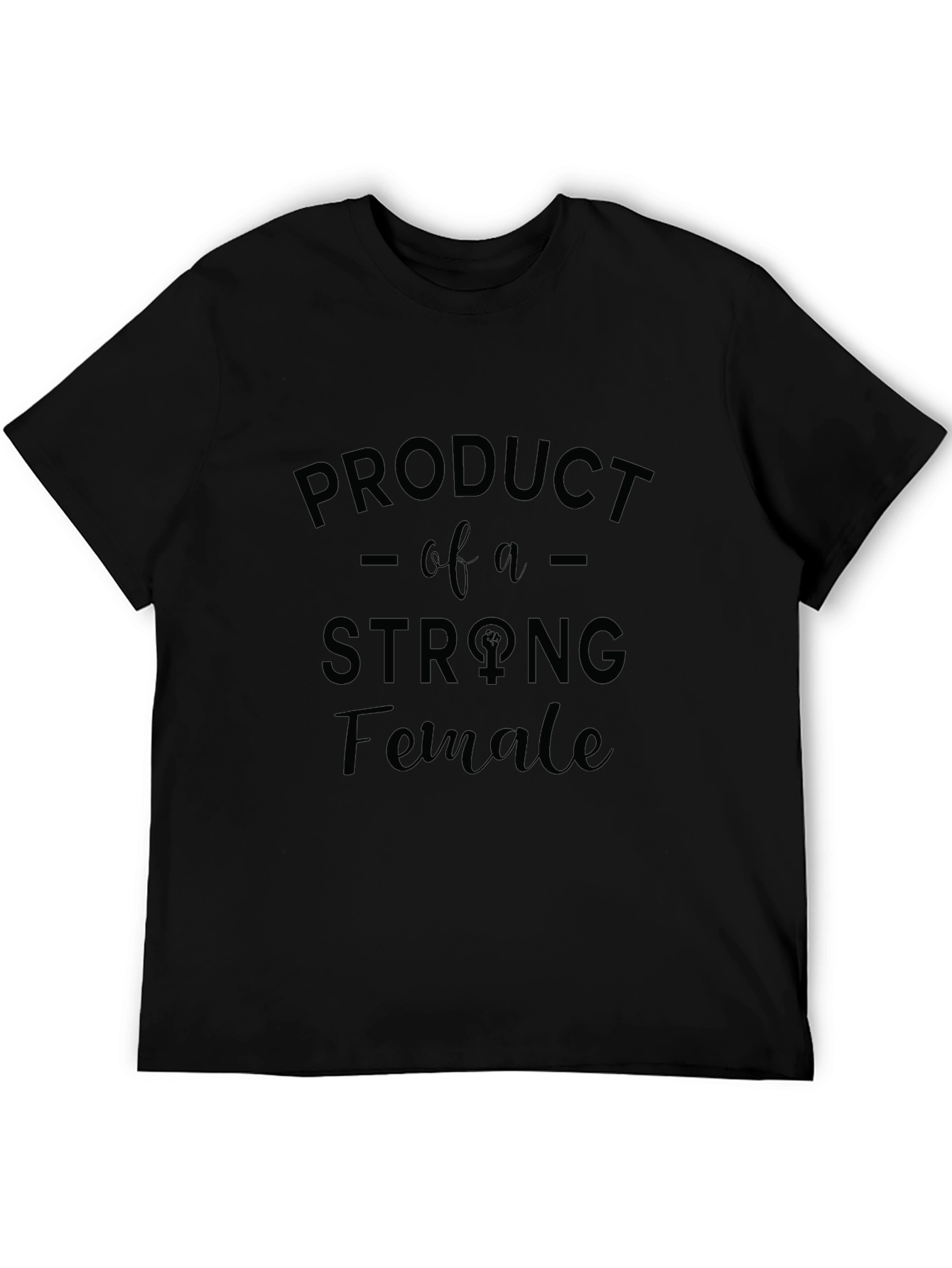 Strong Female T-Shirt - Empowering Womens Tee