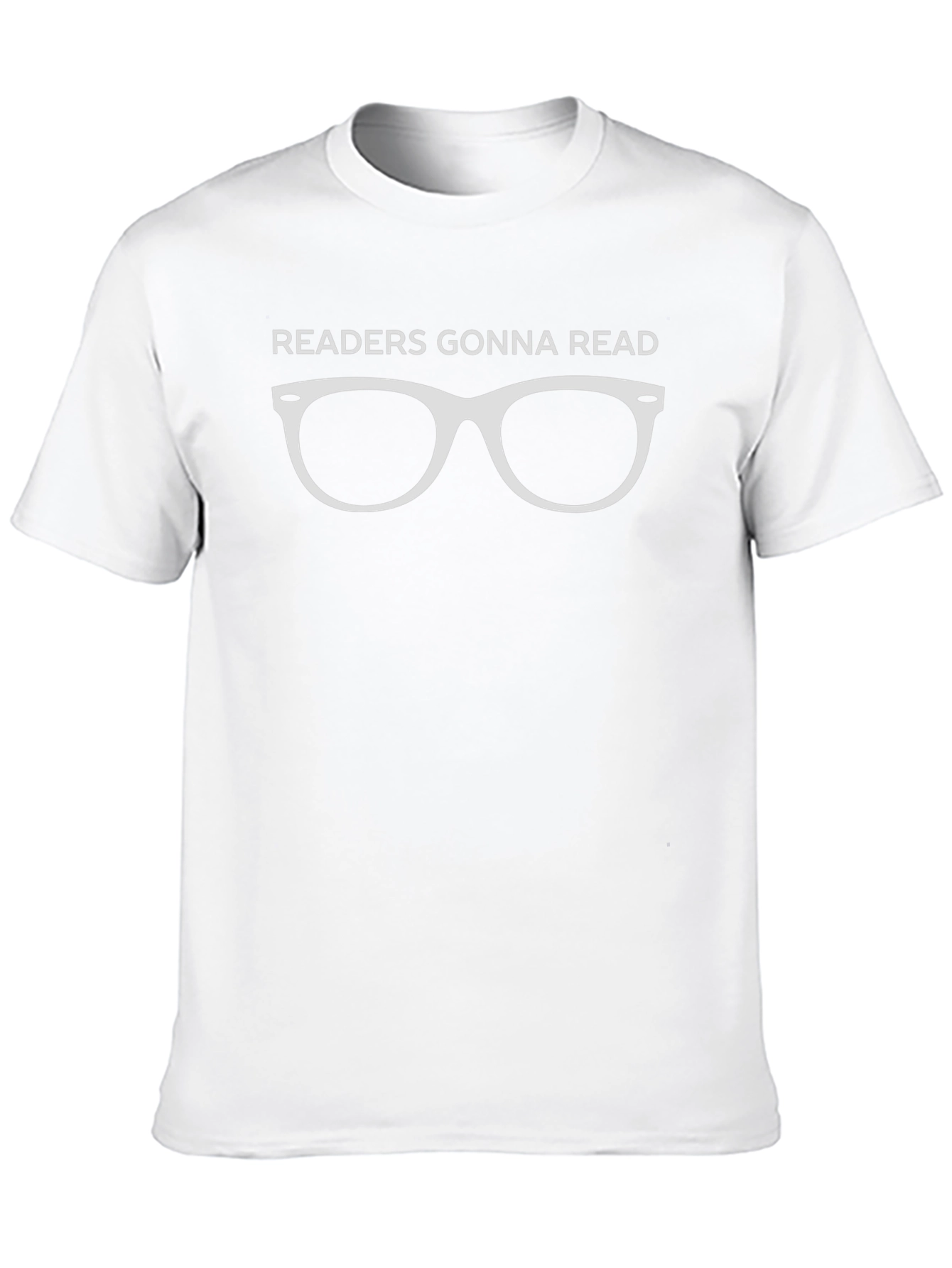 Readers Gonna Read T-Shirt - Literary Novelty Tee