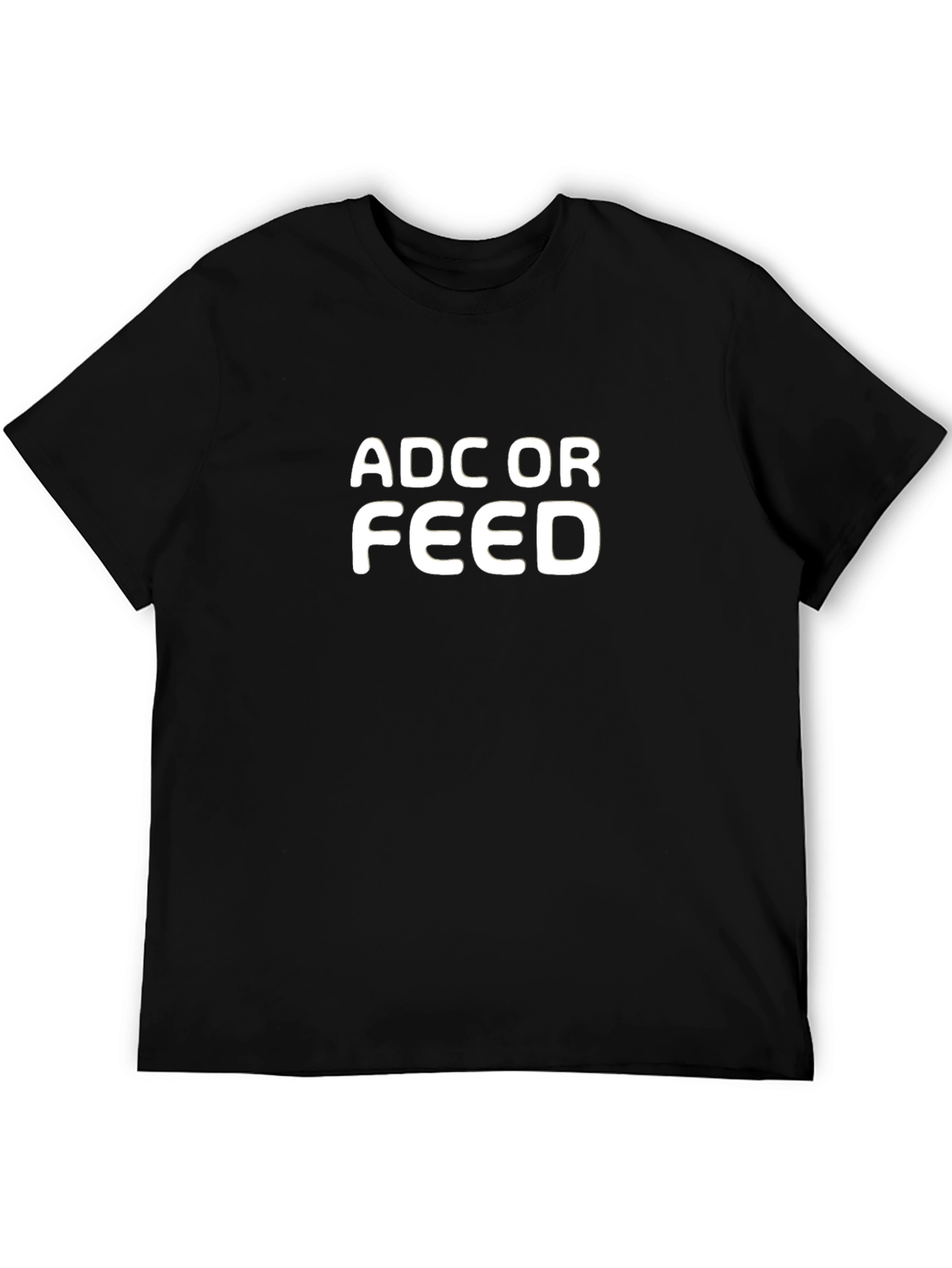ADC or Feed Black T-Shirt - Gamer Tee