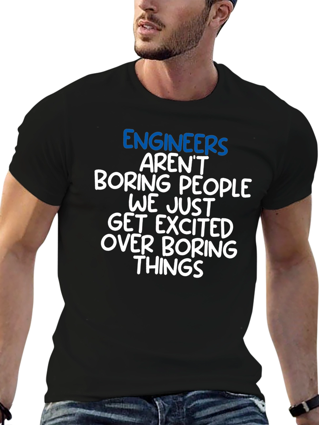 Funny Engineer T-Shirt - Boring Things