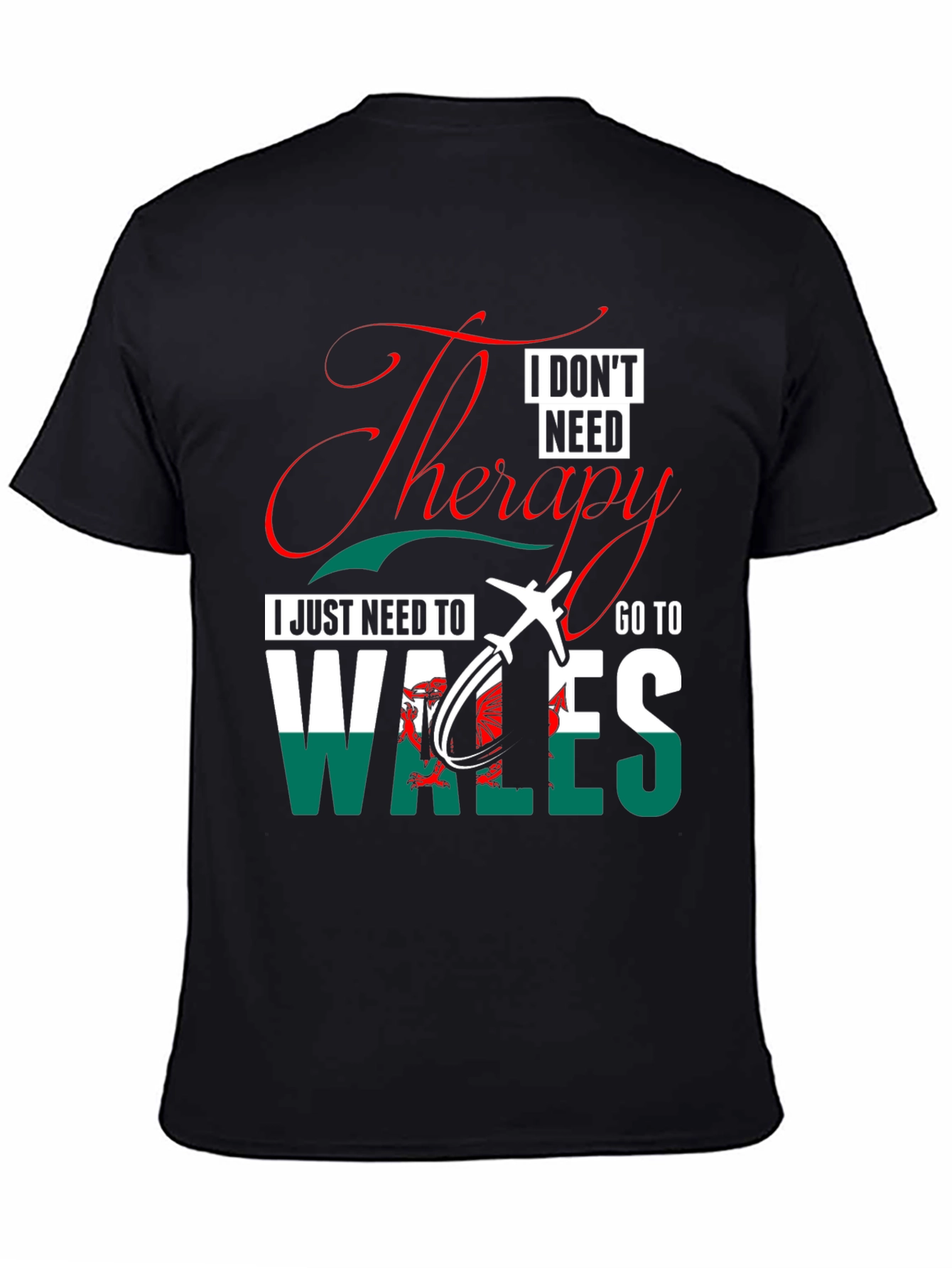 Wales Travel Therapy T-Shirt