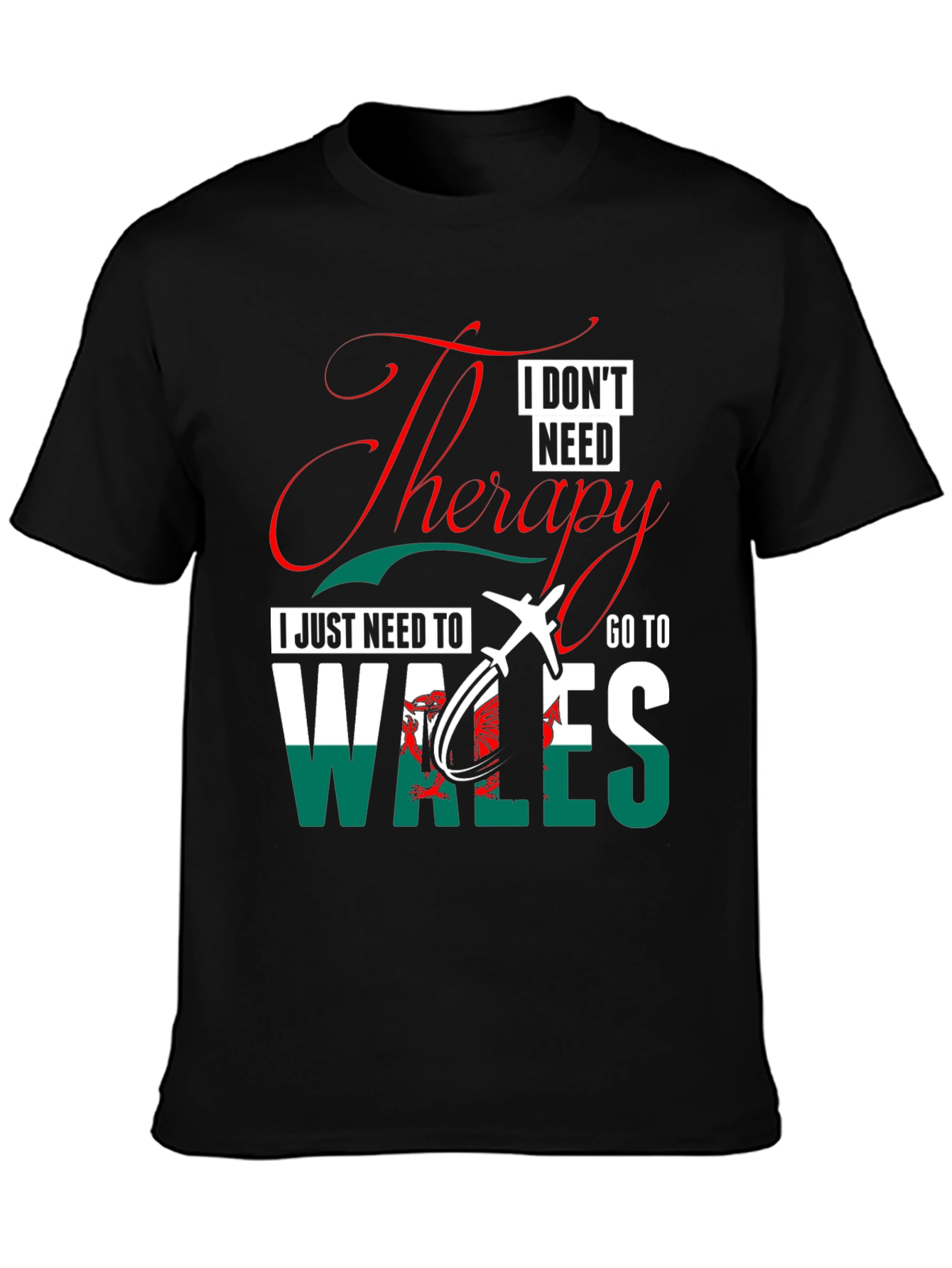 Wales Travel Therapy T-Shirt