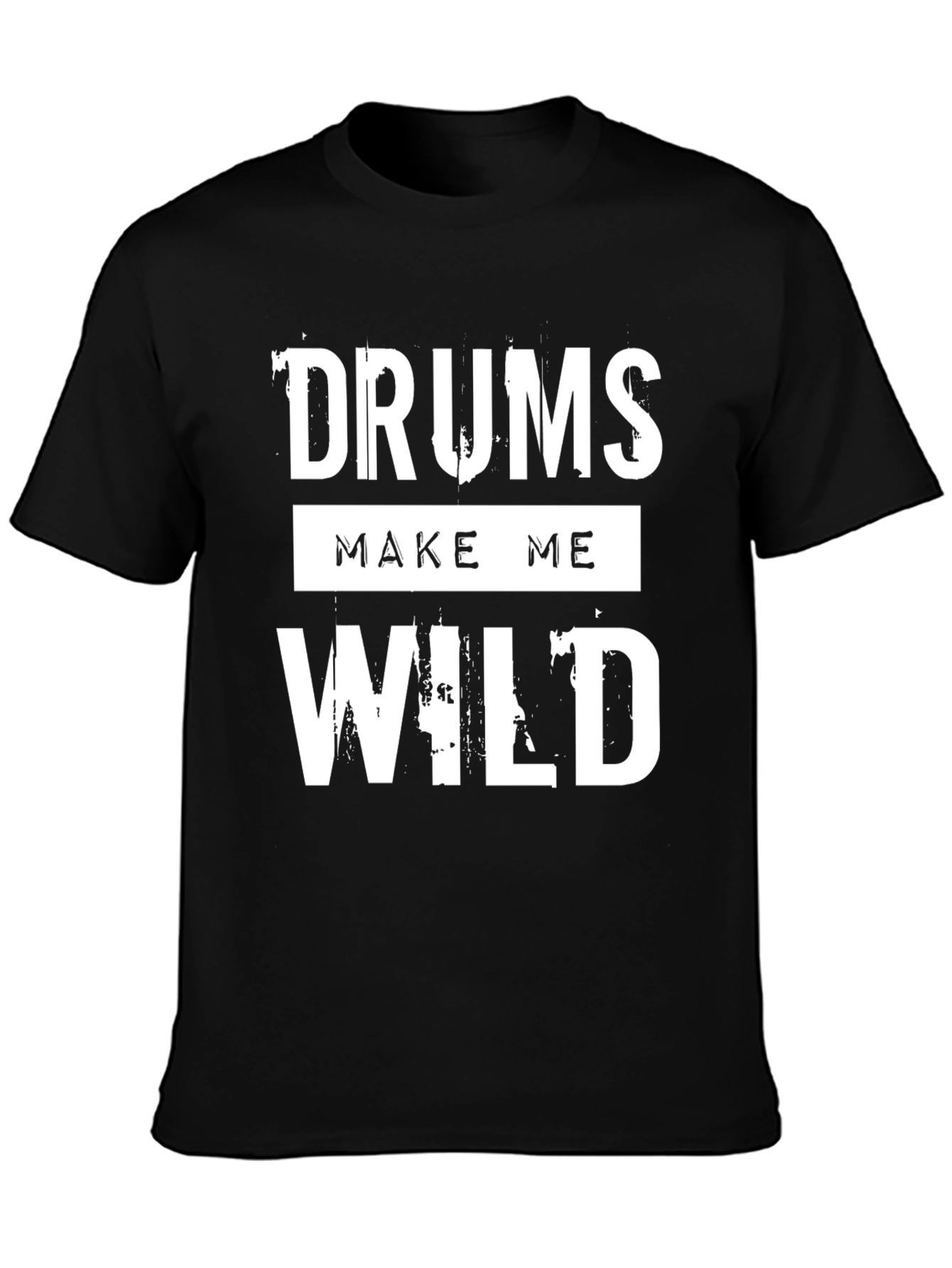 Drums Make Me Wild Black Graphic T-Shirt