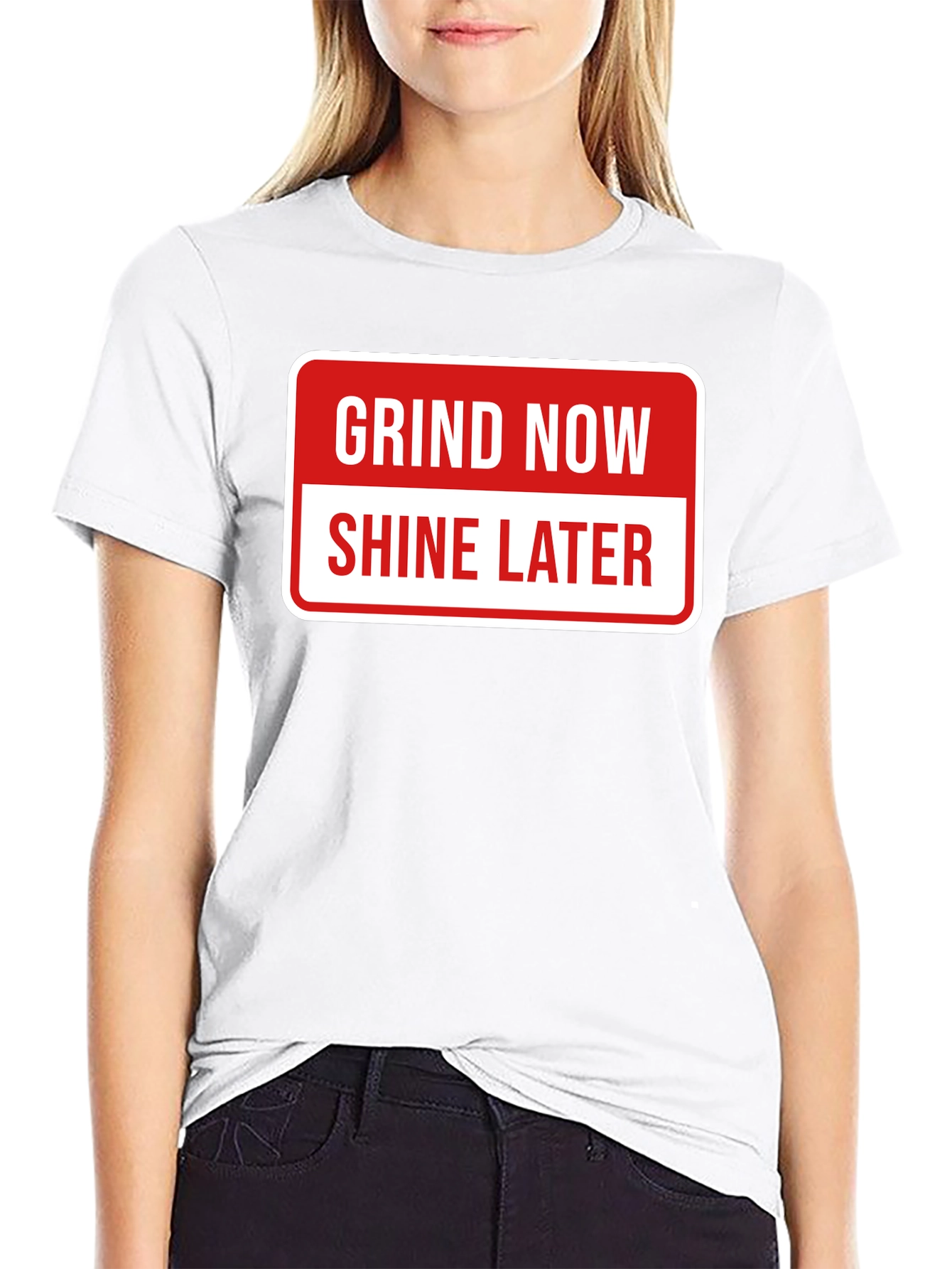 Grind Now Shine Later Graphic Tee