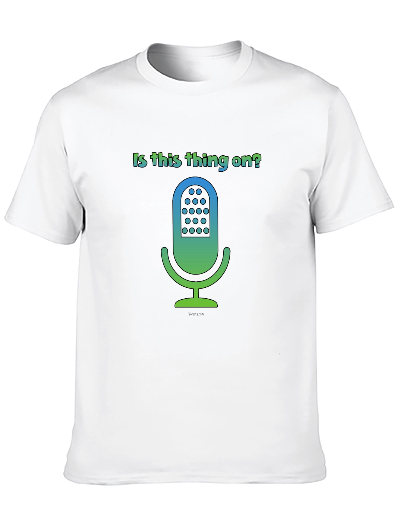 Is This Thing On? T-Shirt