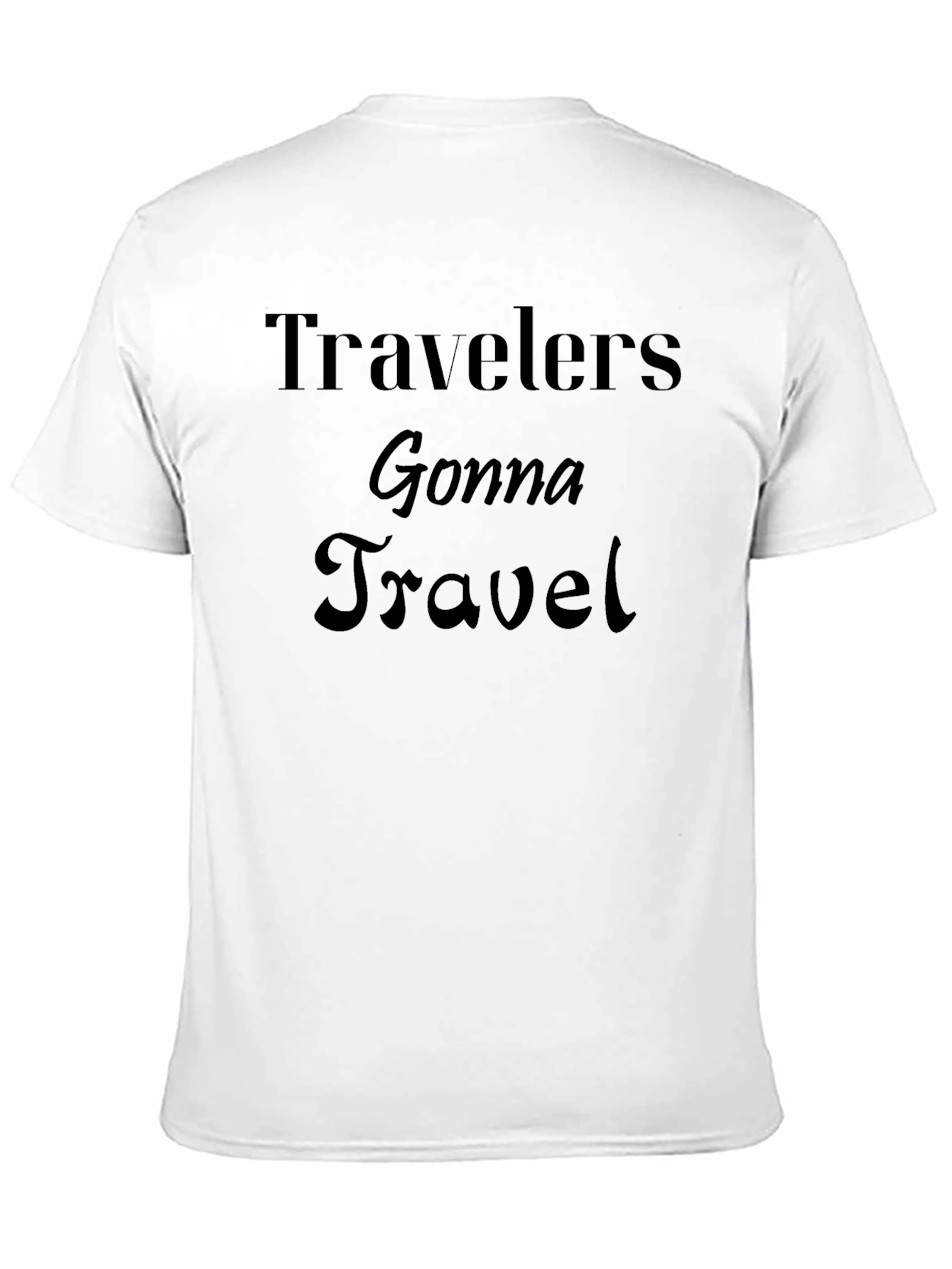 Travelers Gonna Travel Black Graphic T-Shirt