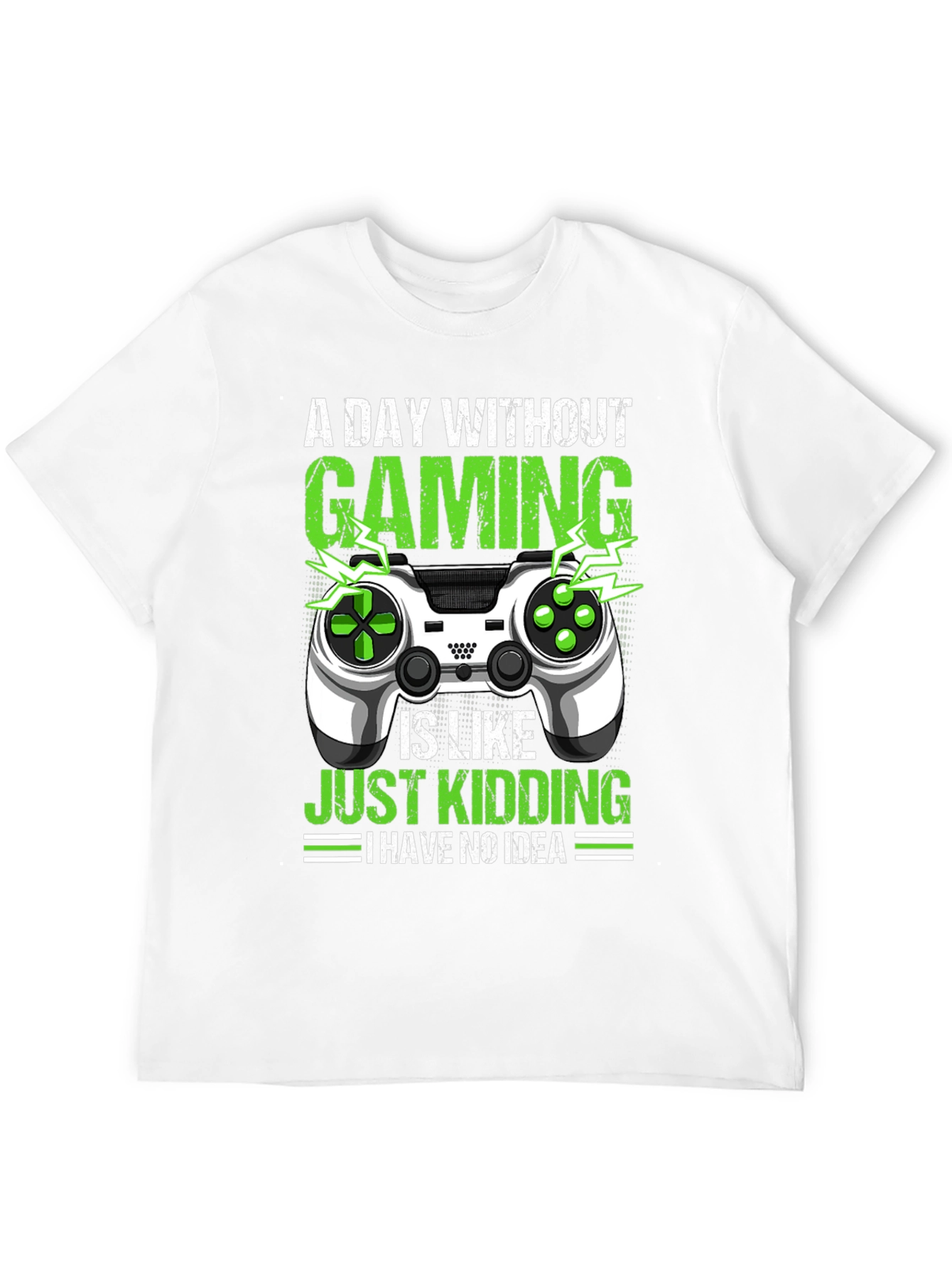 Gaming Humor T-Shirt: A Day Without Gaming