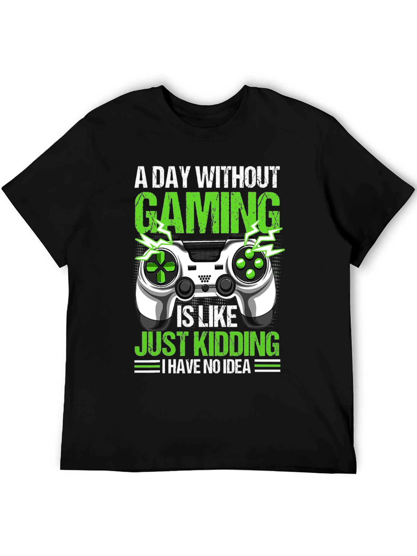 Gaming Humor T-Shirt: A Day Without Gaming