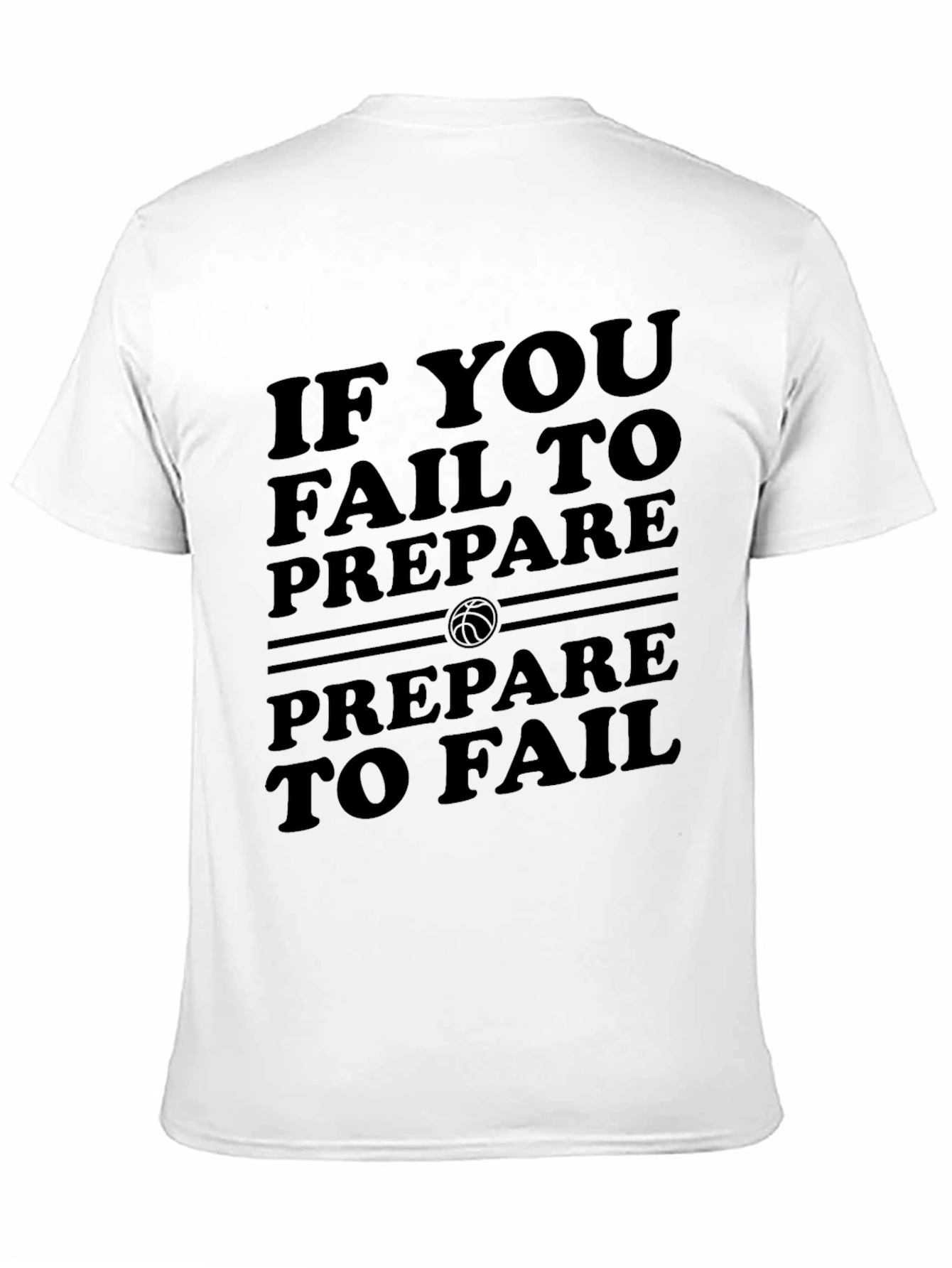 Basketball Quote T-Shirt: Prepare to Succeed