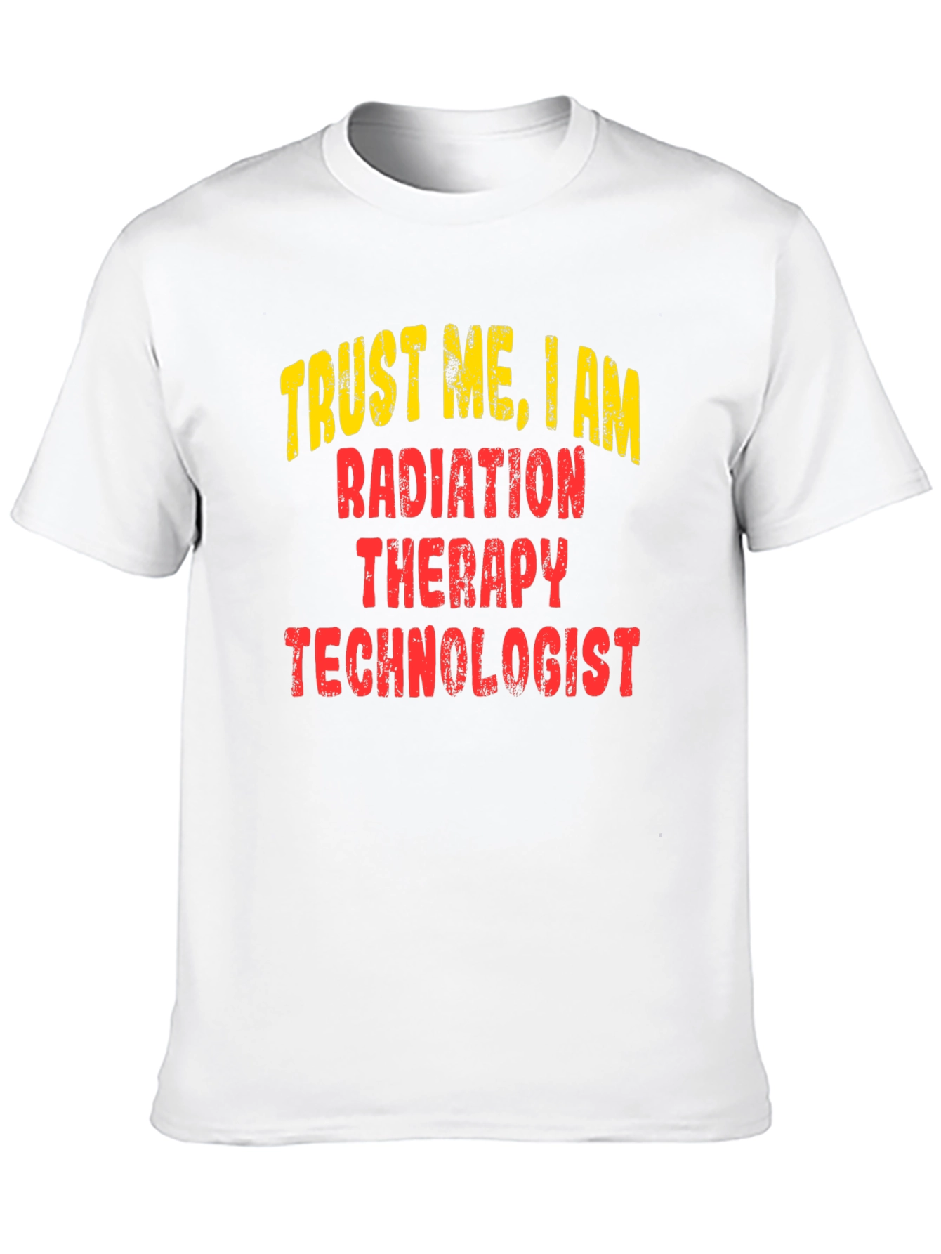 Radiation Therapy Technologist T-Shirt