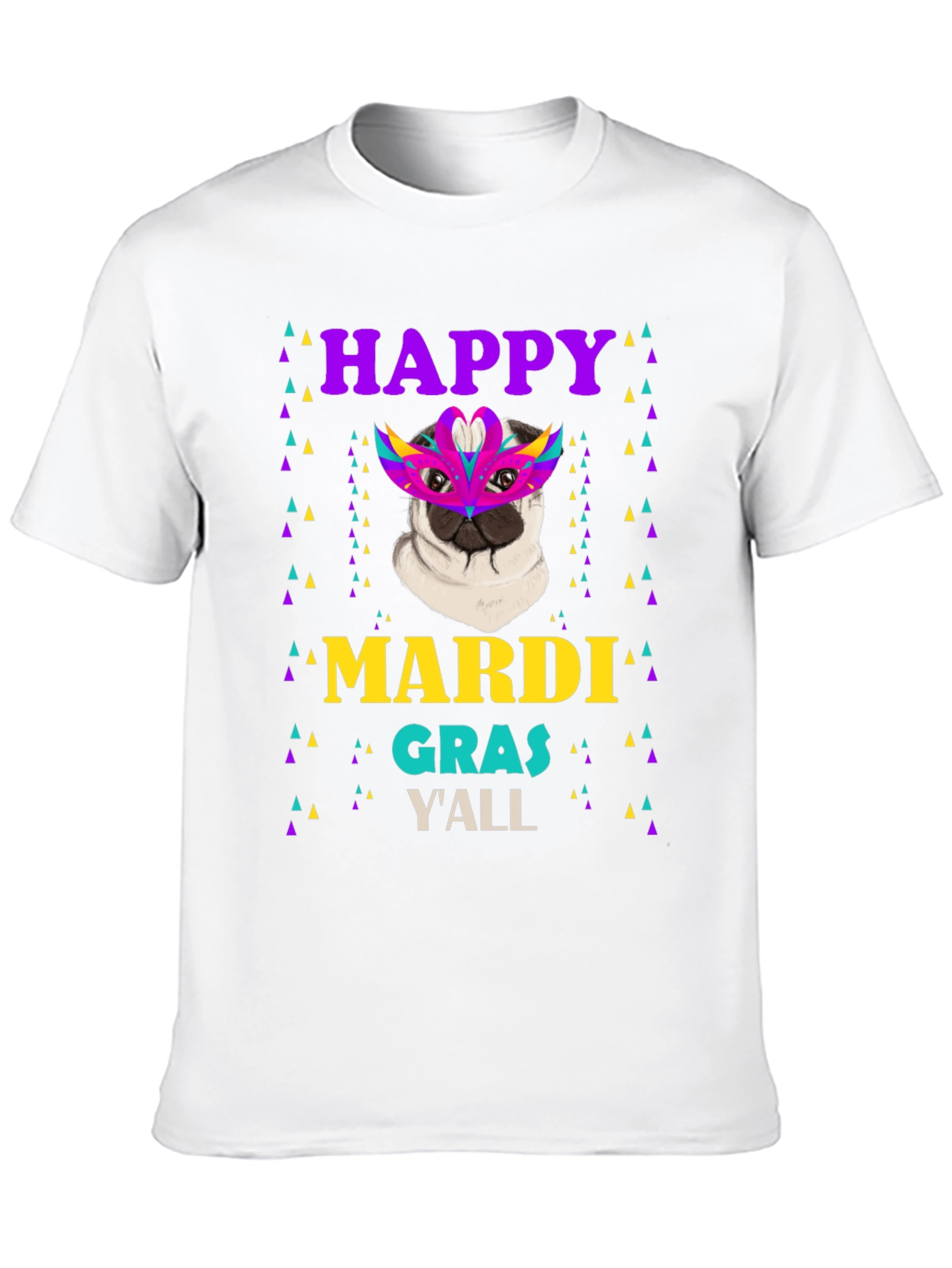 Happy Mardi Gras Yall Pug T-Shirt