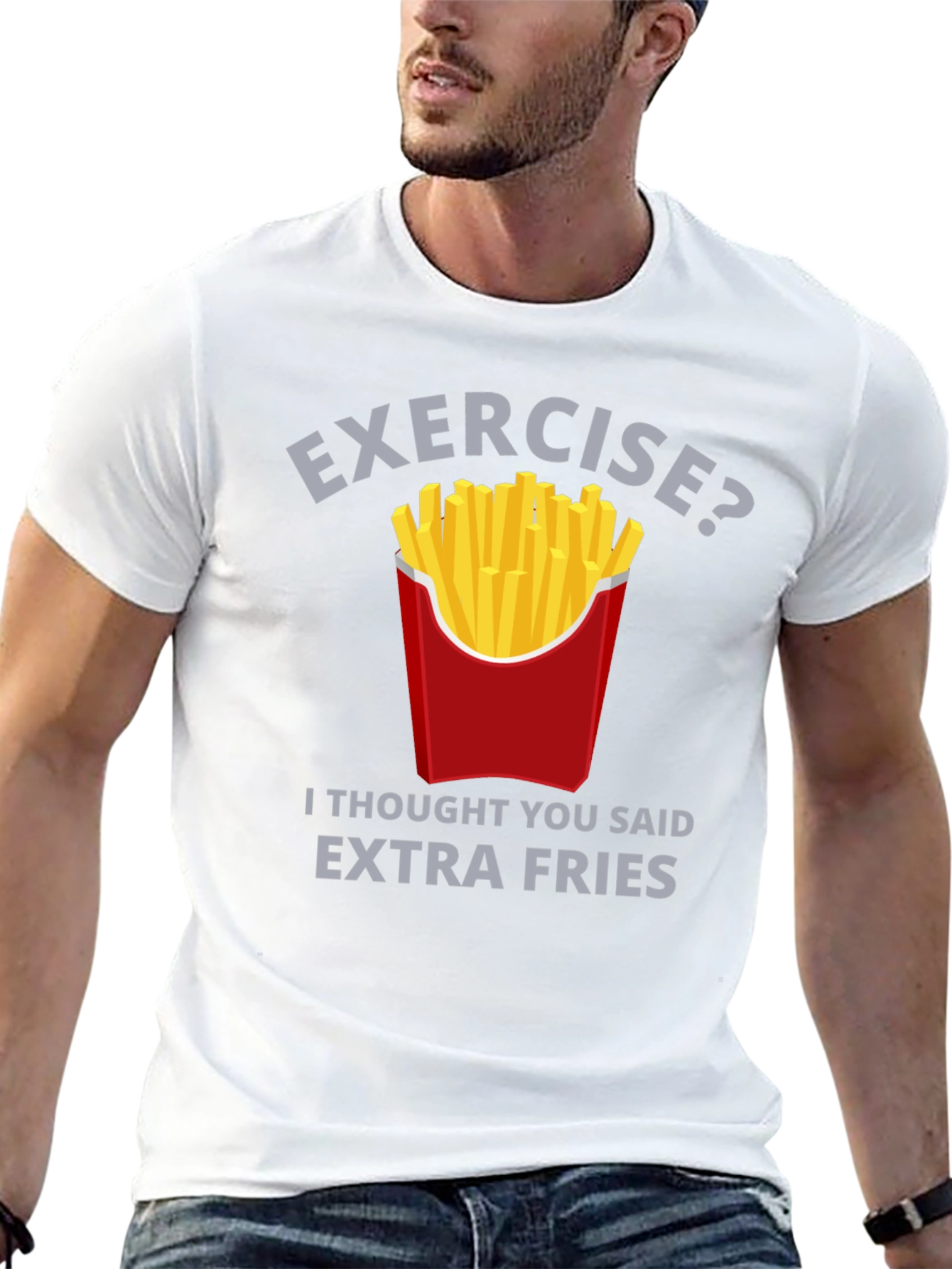Exercise? Extra Fries T-Shirt