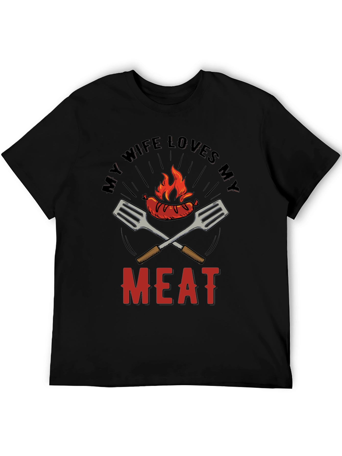 Funny BBQ T-Shirt - My Wife Loves My Meat